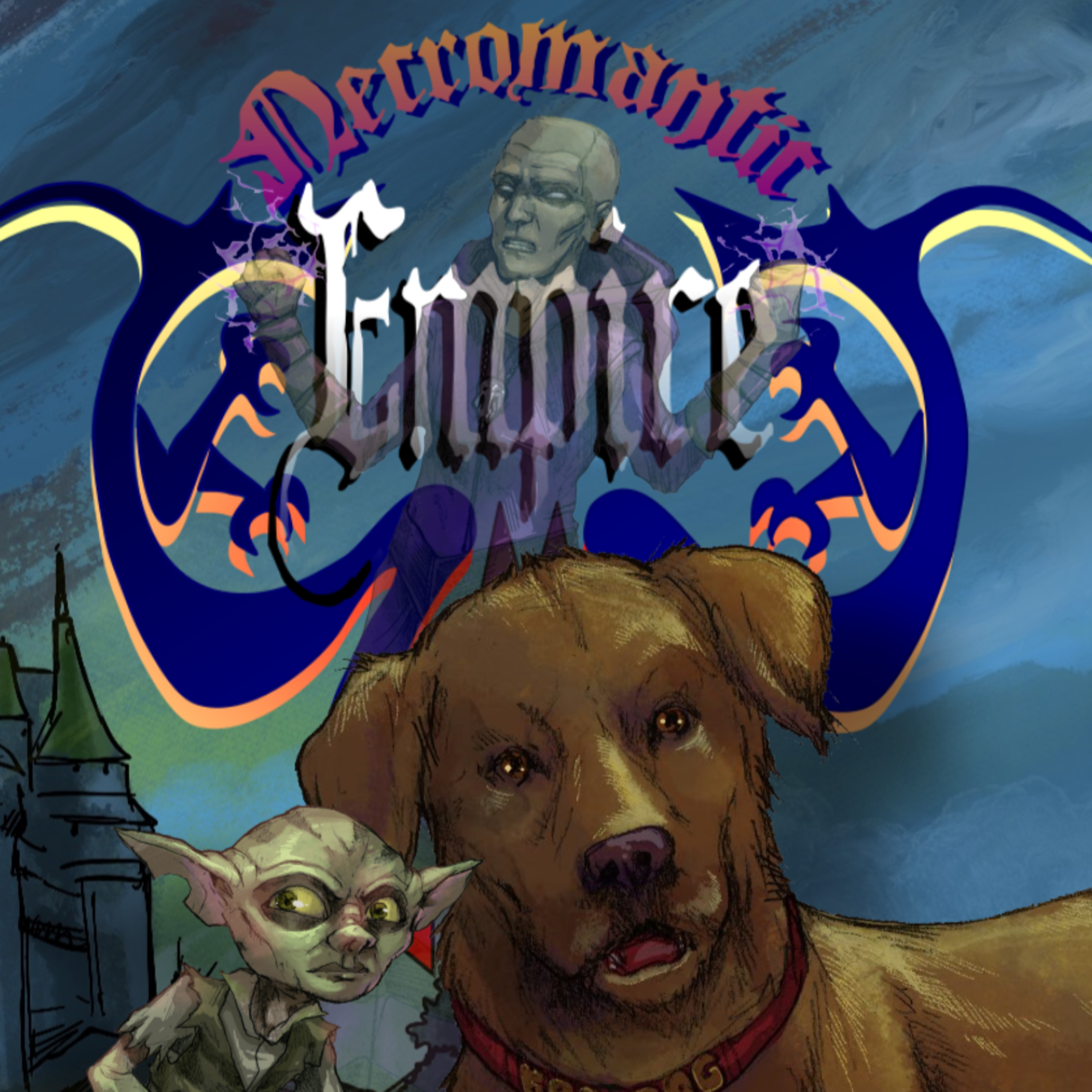 Necromantic Empire: Fantasy EndGame Capitalism