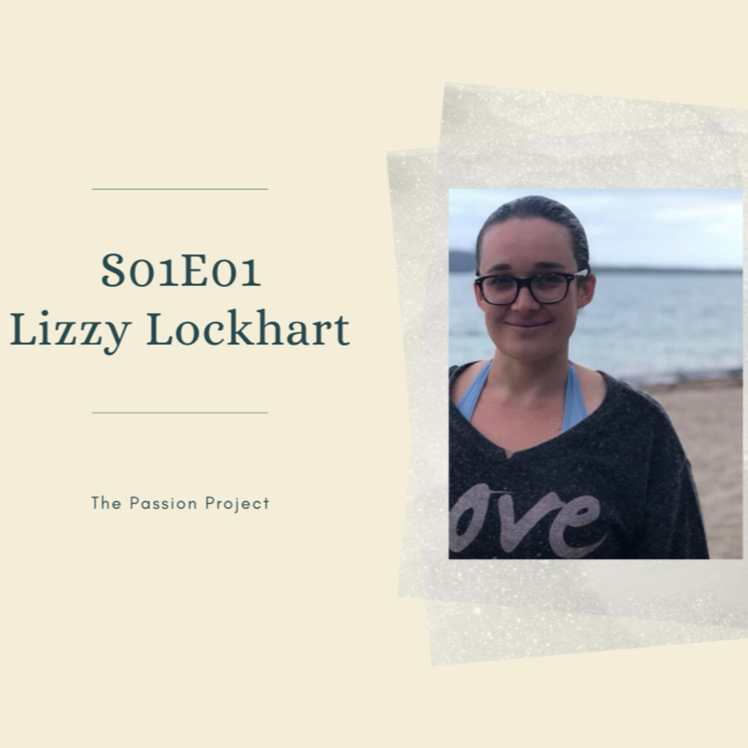 S01E01 Part 1 - Lizzy Lockhart episode artwork