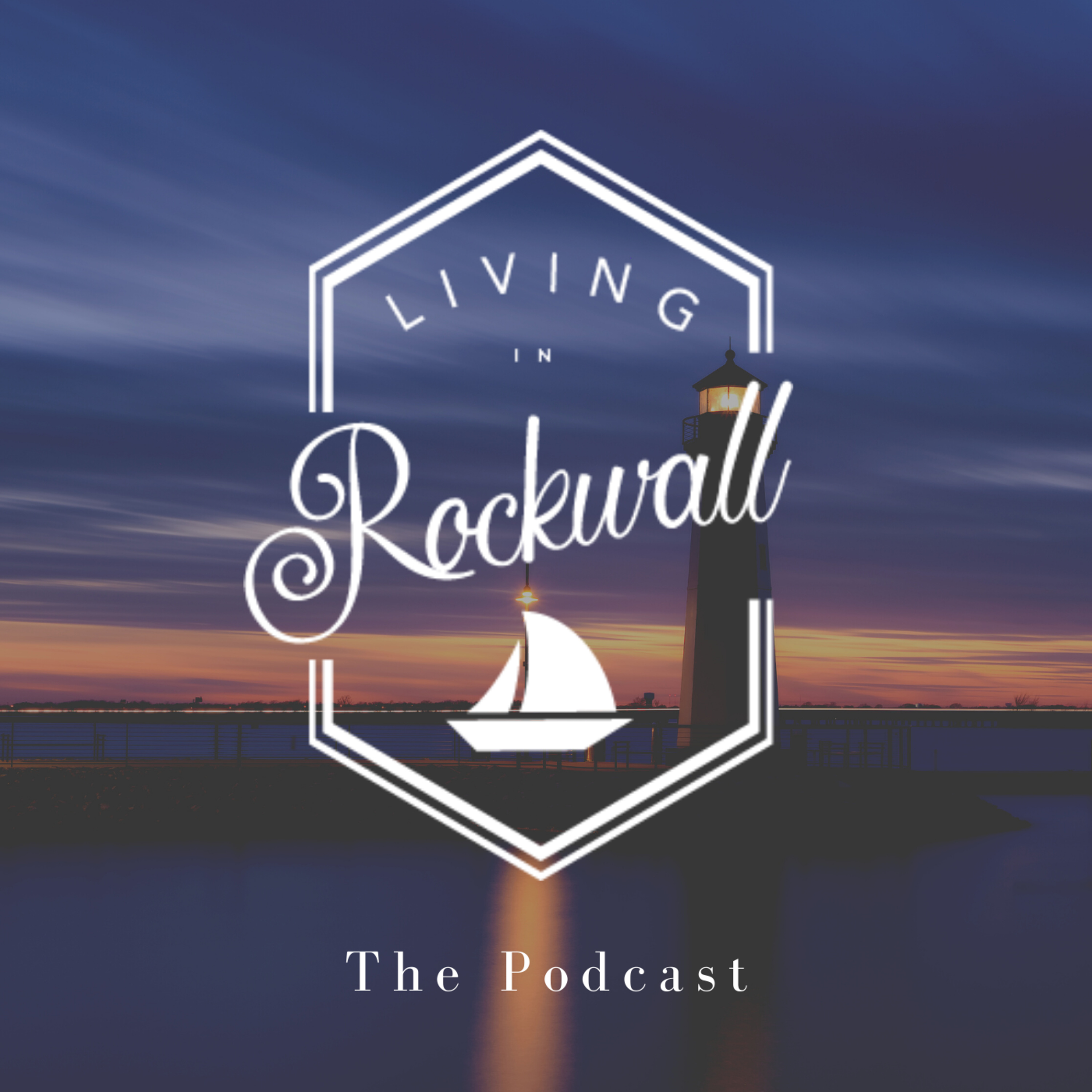 Living In Rockwall Podcast Trailer