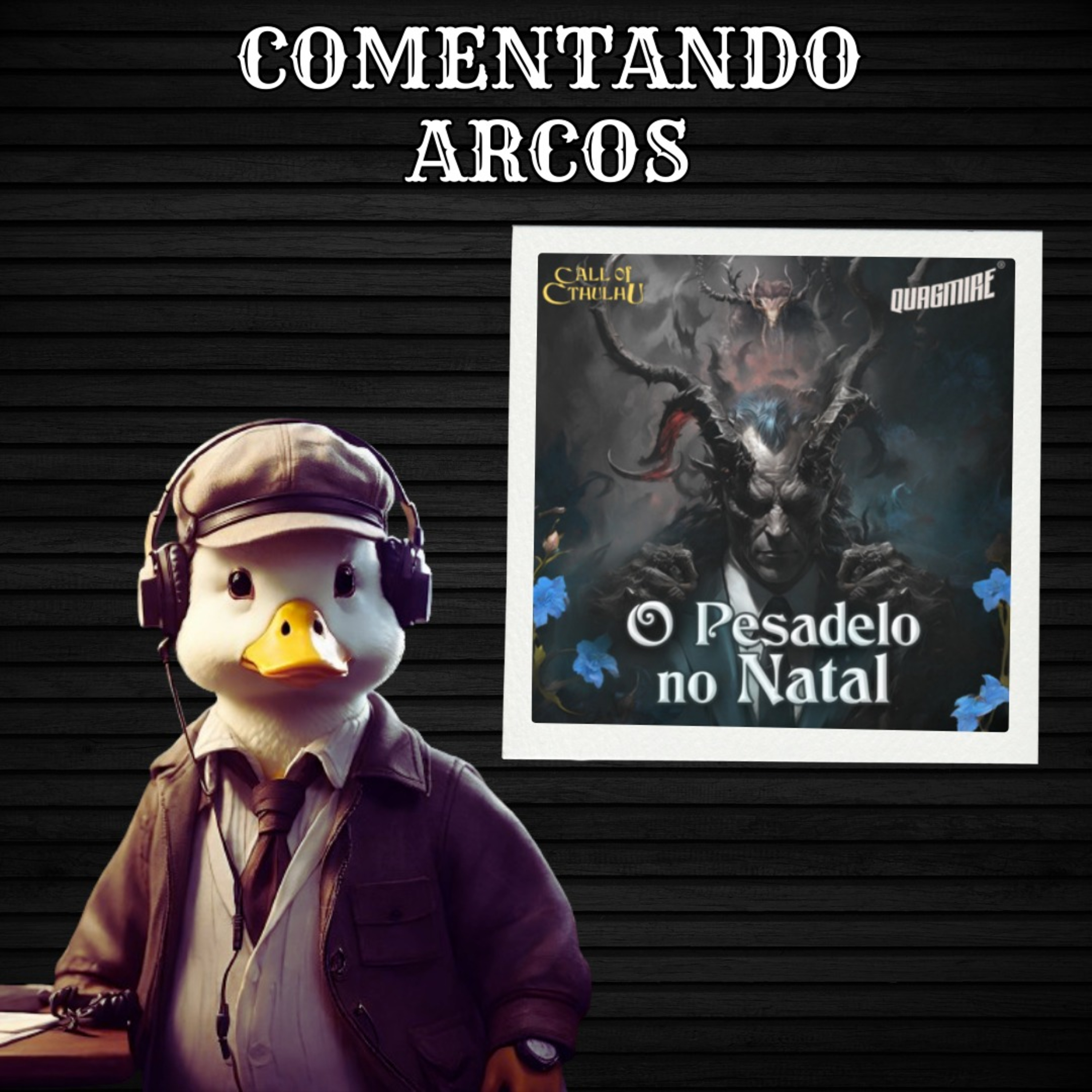 Comentando Arcos - O Pesadelo no Natal (Cthulhu RPG) episode artwork