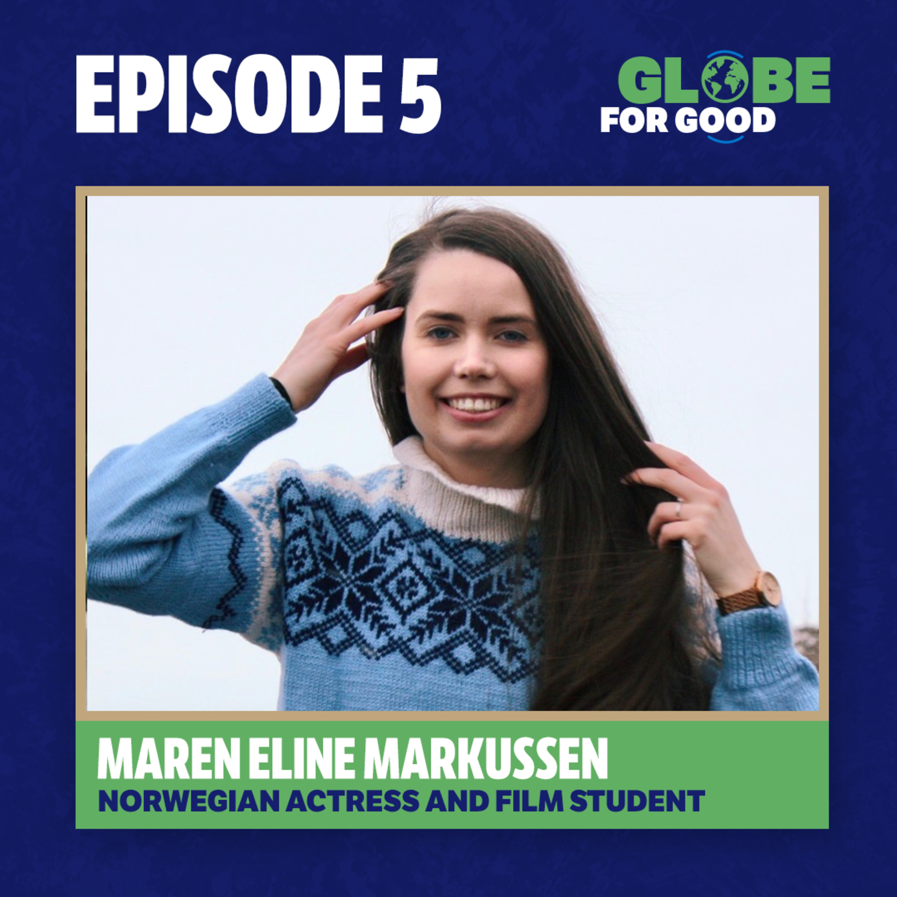 The Globe for Good Podcast