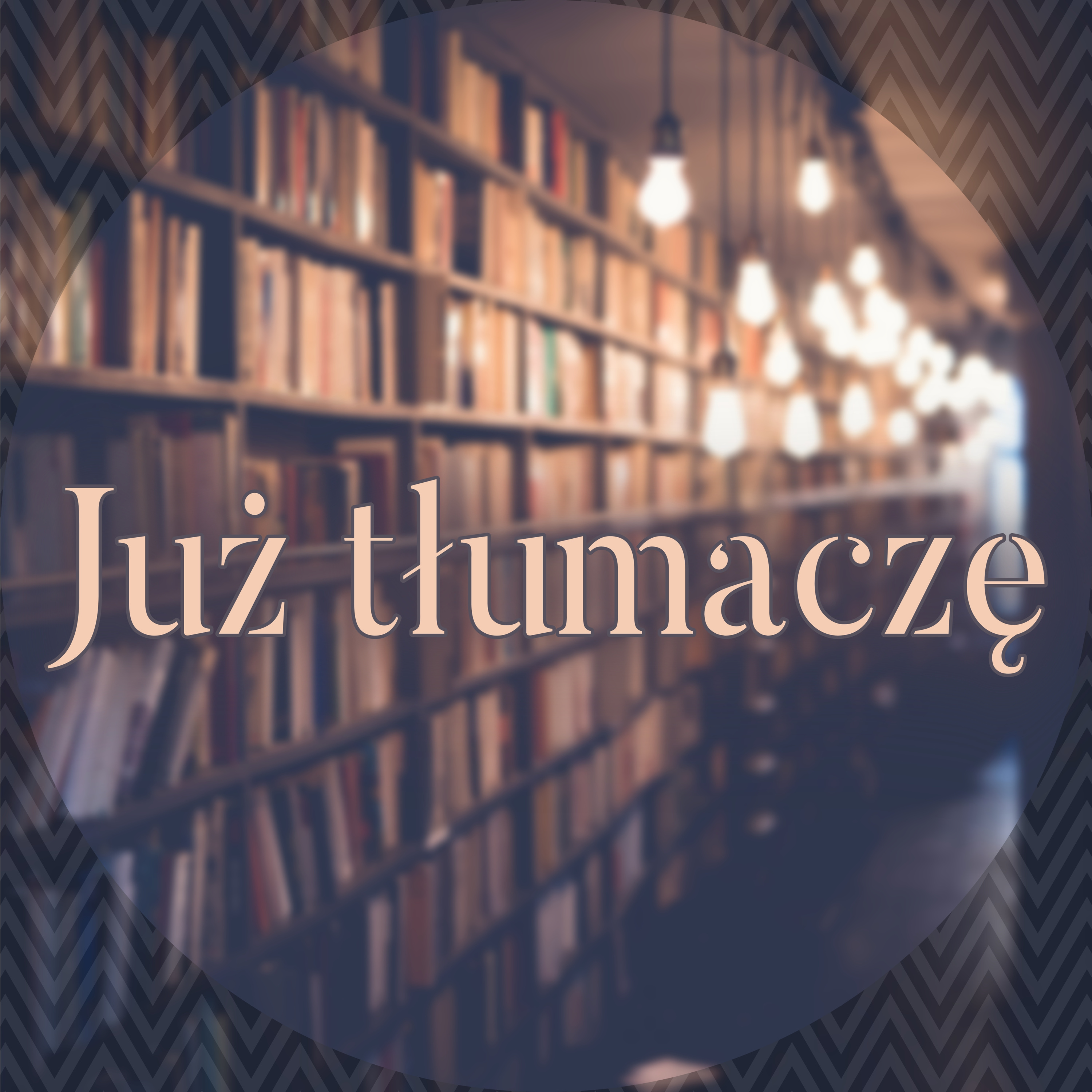 Już tłumaczę