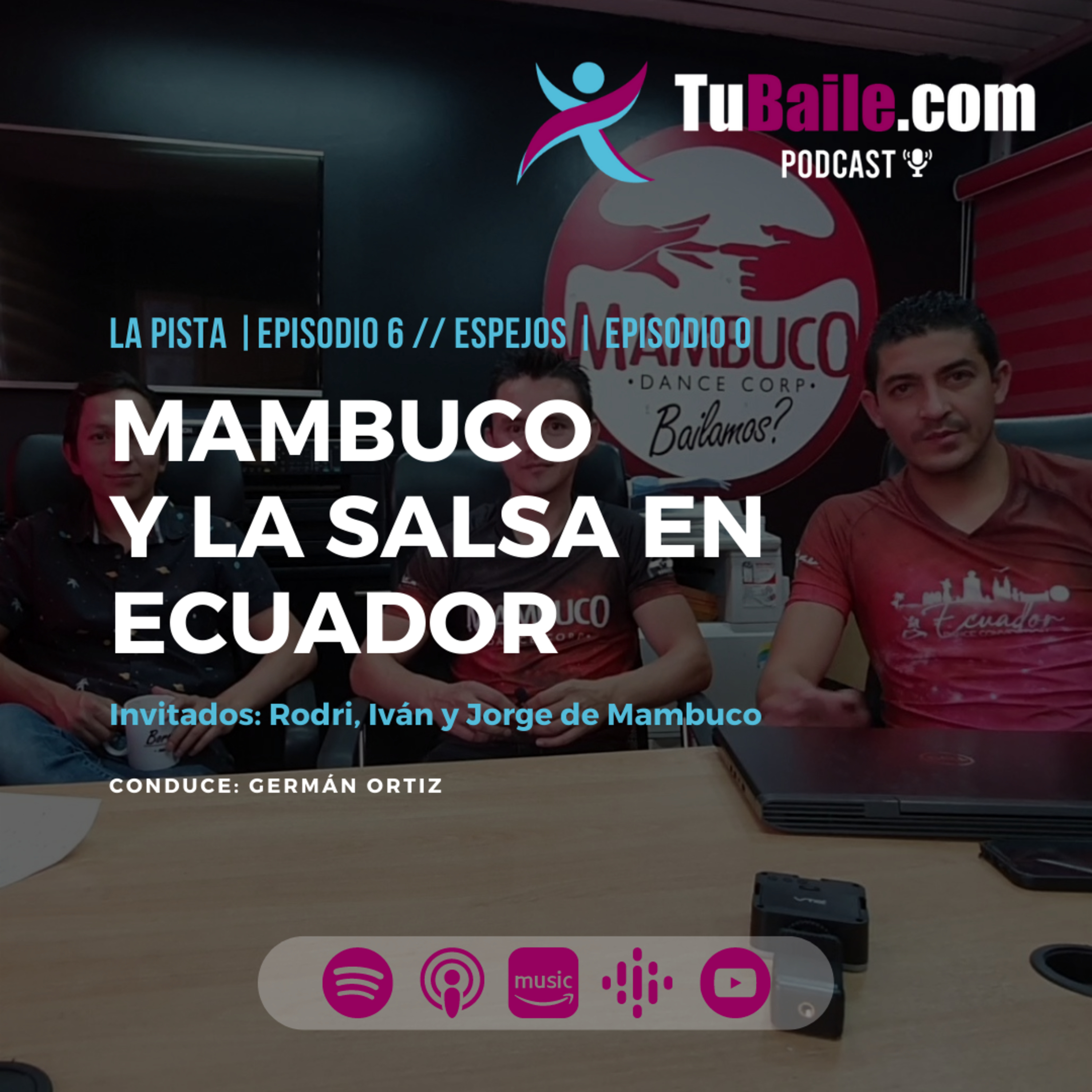 Portada de Tu Baile - El Podcast