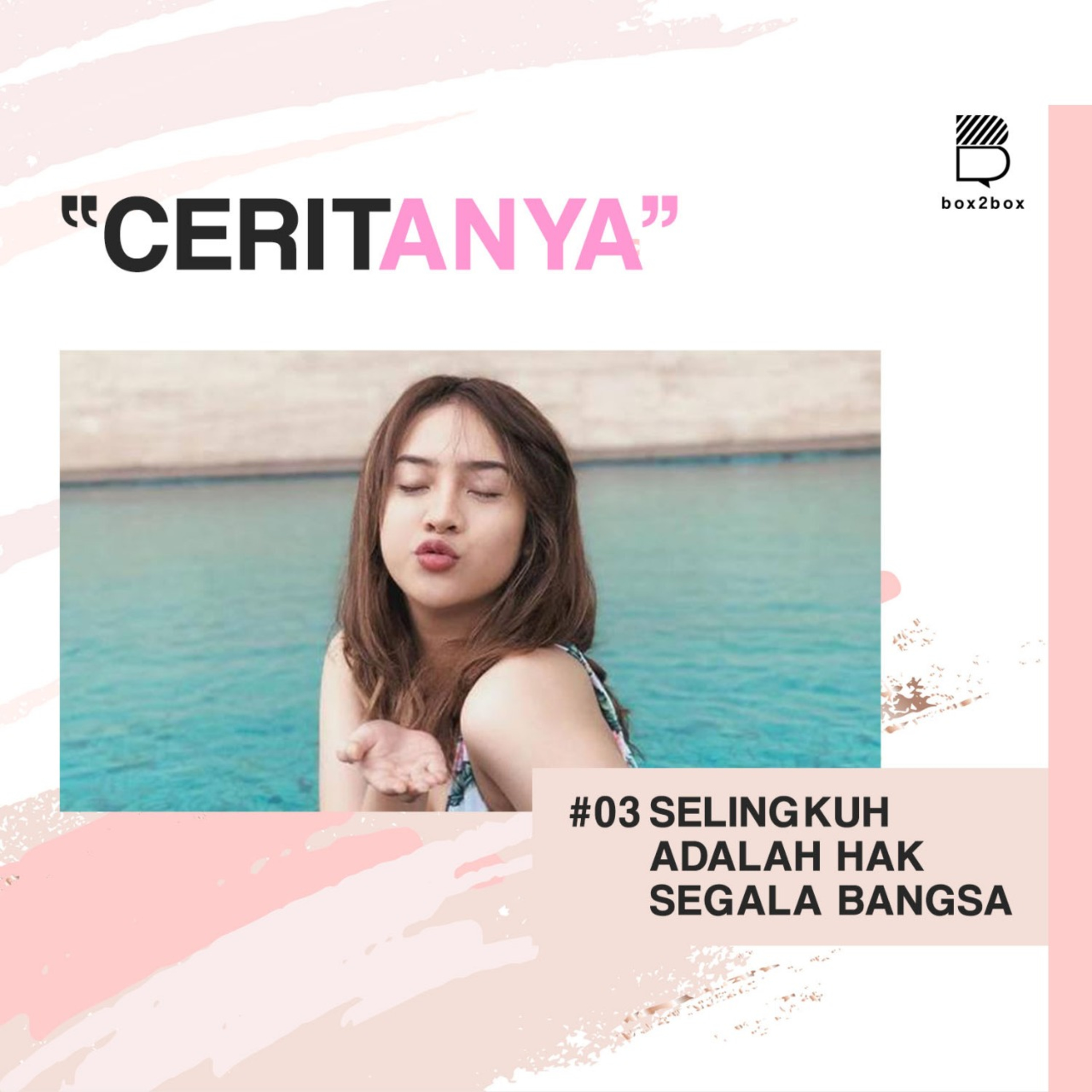 #3 Selingkuh Adalah Hak Segala Bangsa