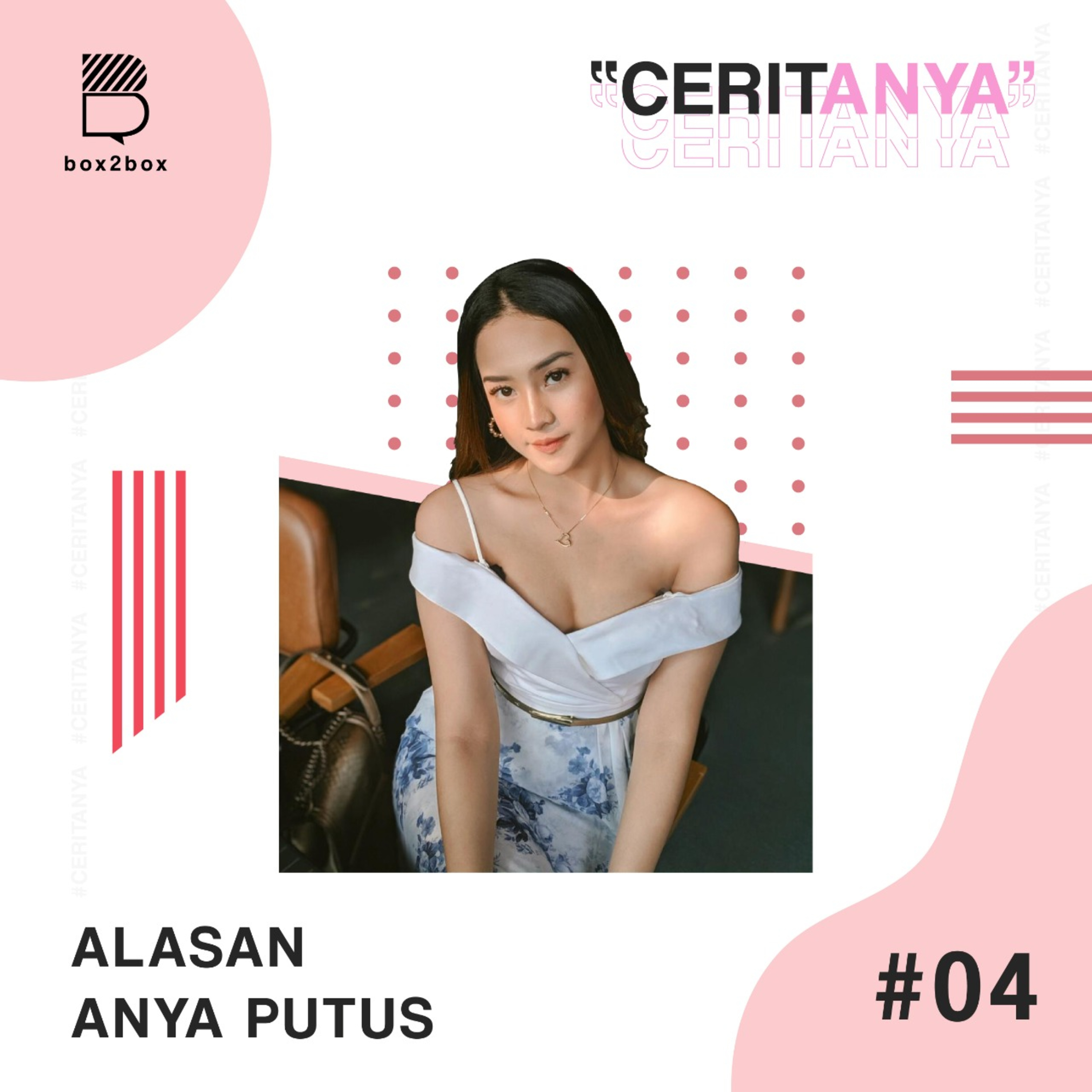 #4 Alasan Anya Putus