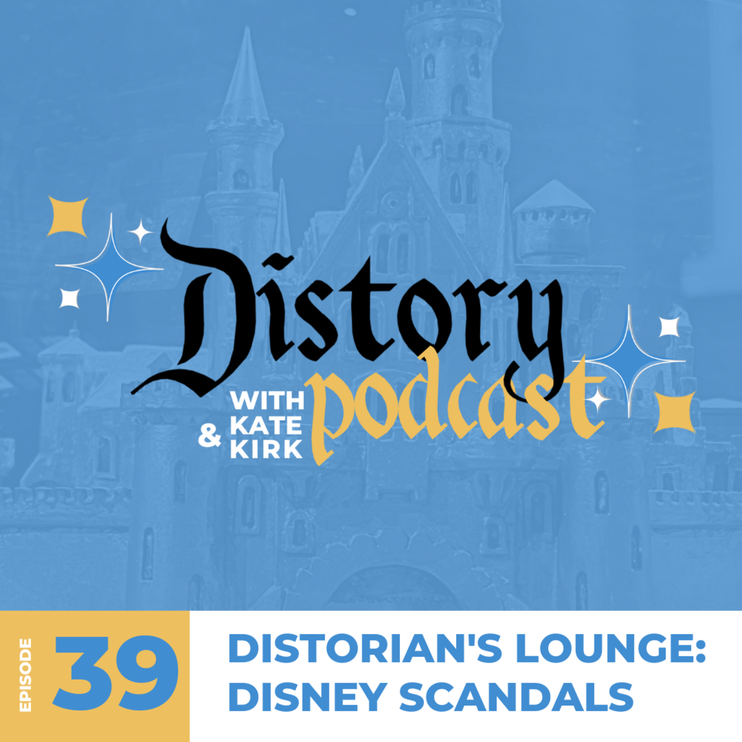 39. Distorian's Lounge: Four Disney Scandals