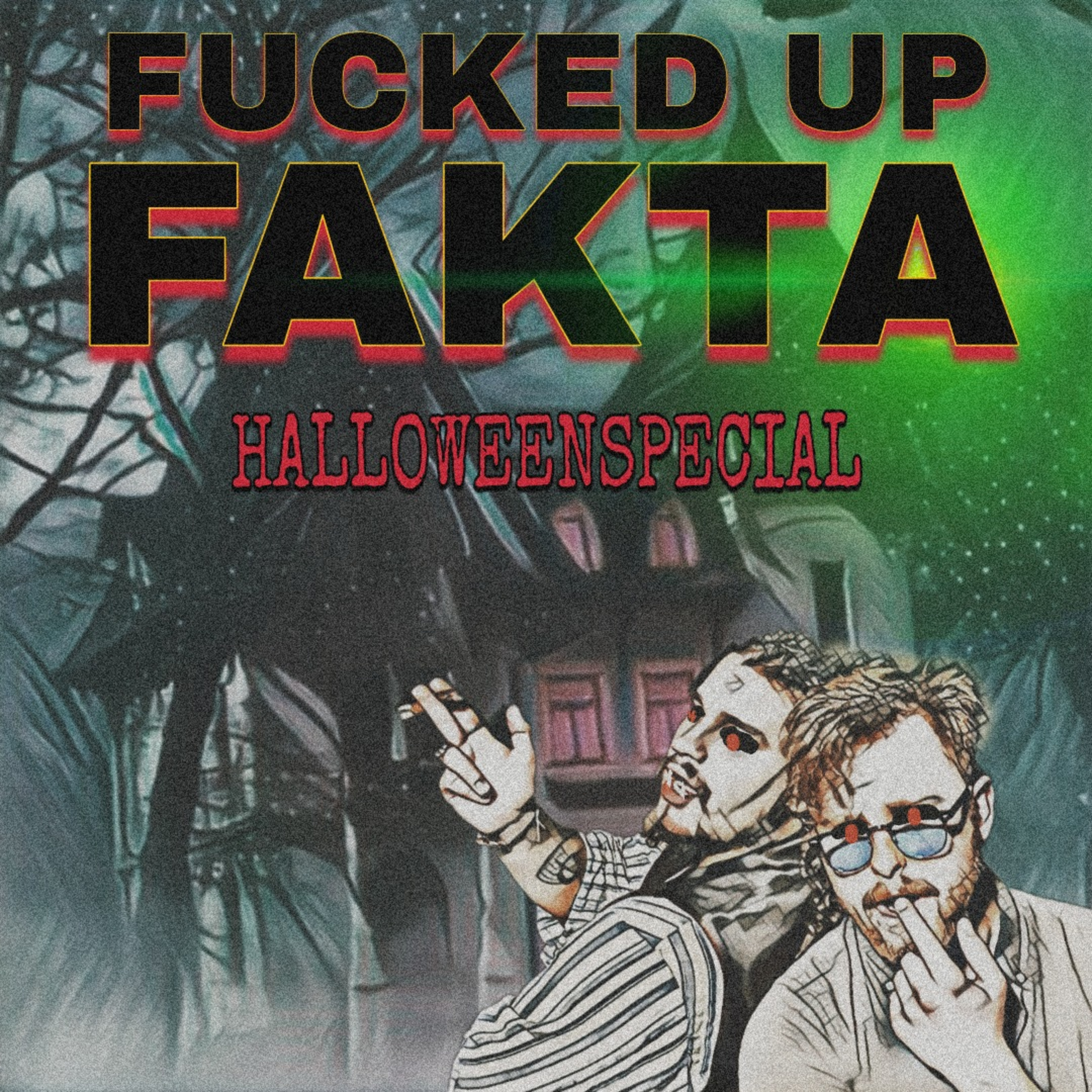 Fucked Up Fakta