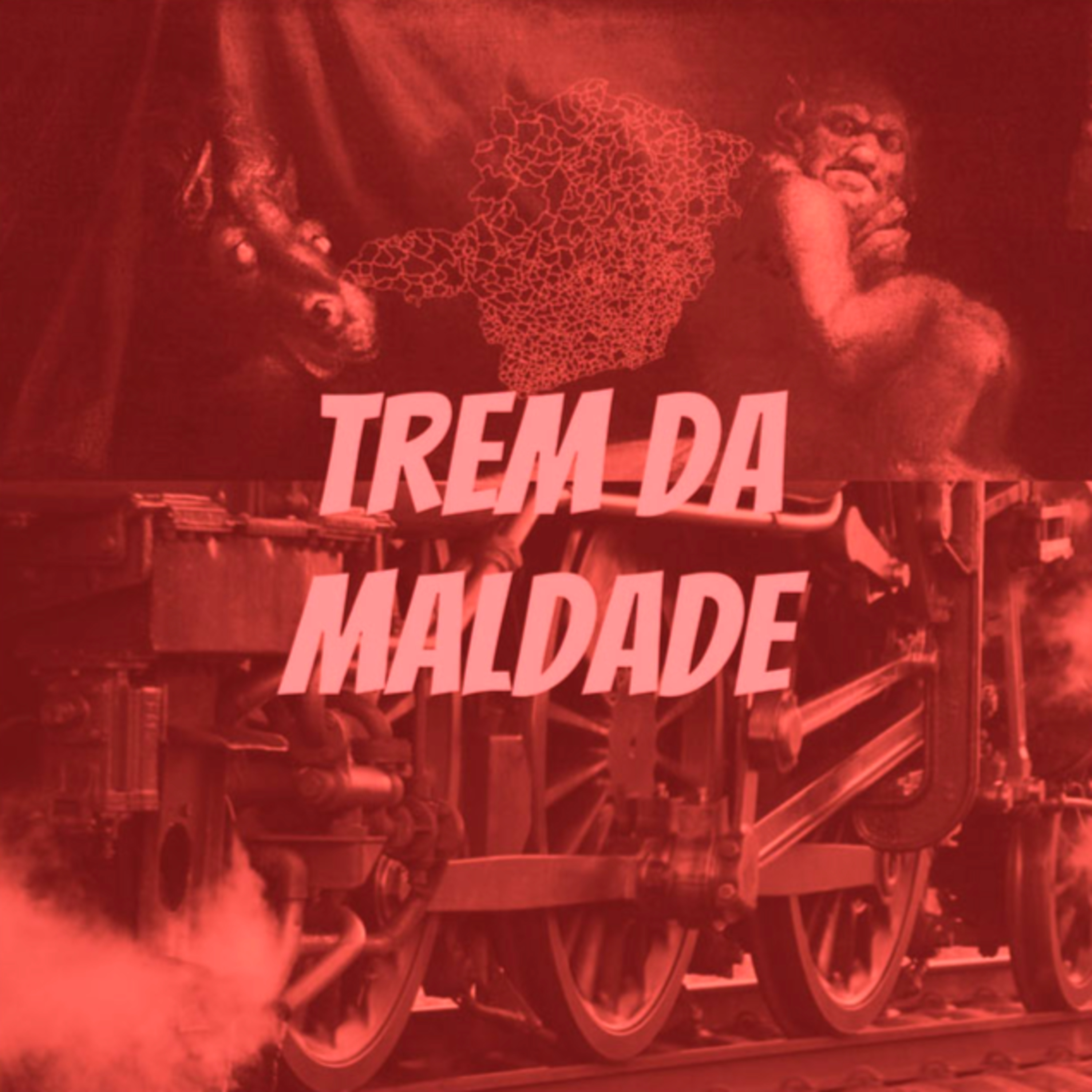 Trem da Maldade