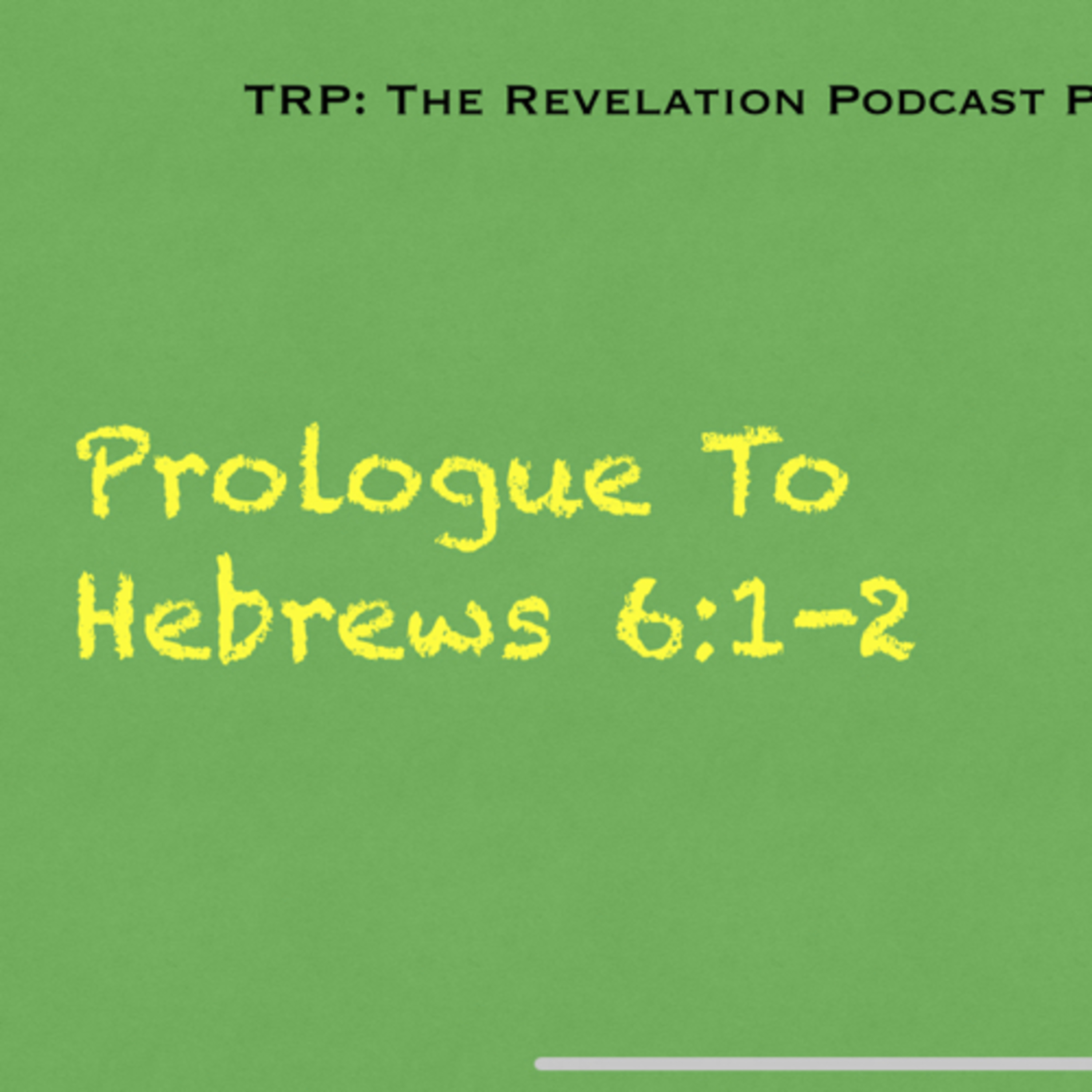 Prologue 1 On Christ Basics