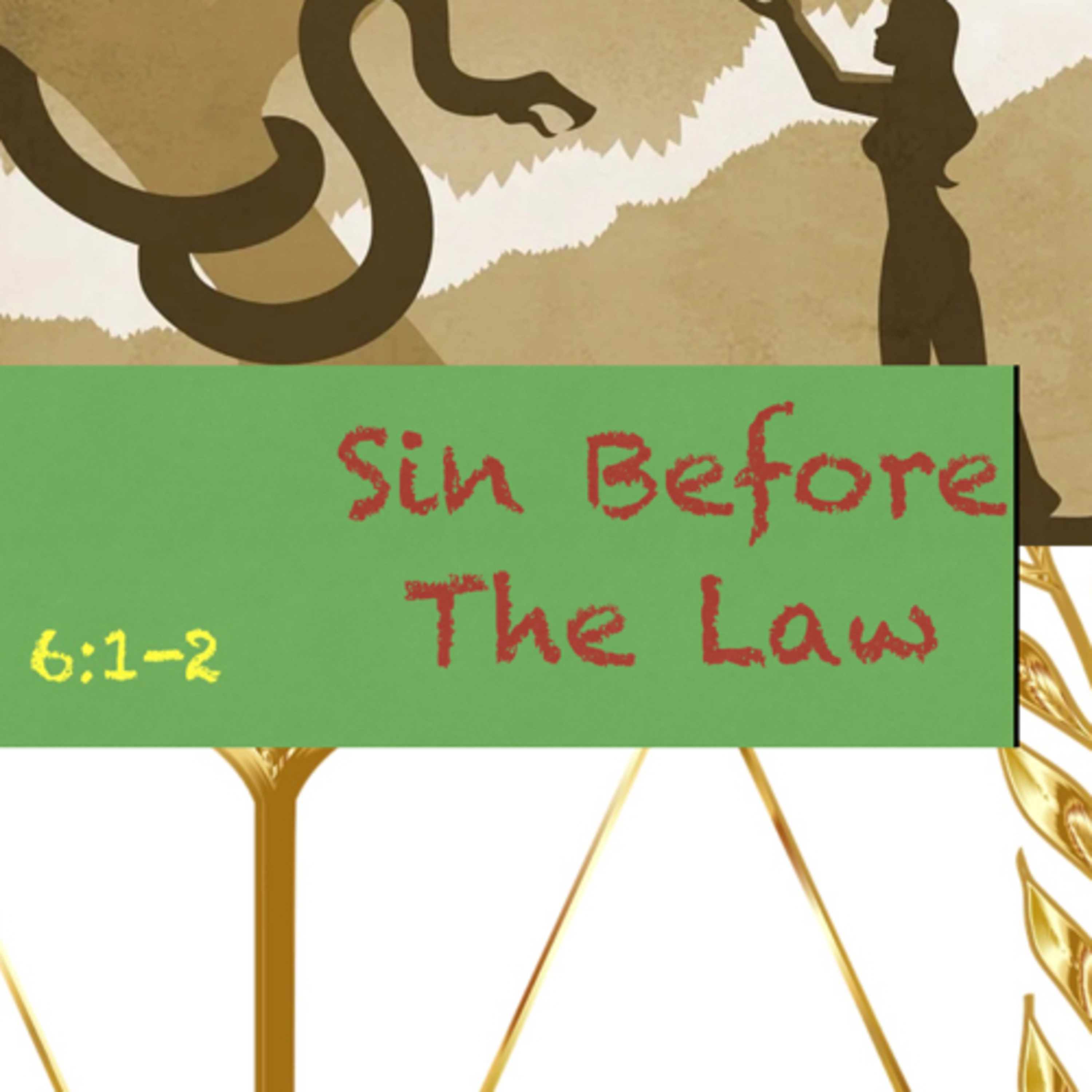 Christ Basics- Sin Before The Law.  episode artwork
