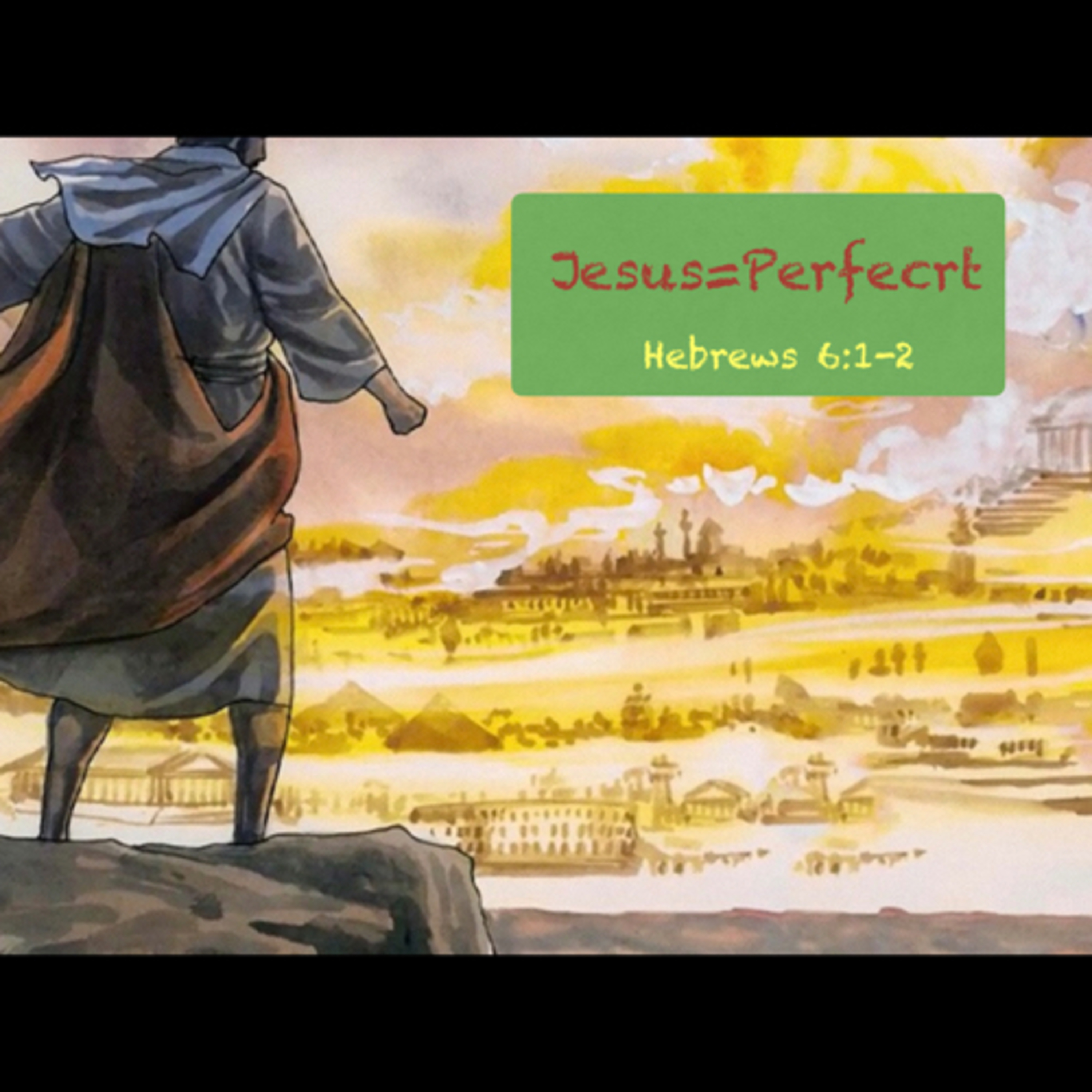 Christ Basics: Jesus Equals Perfect  episode artwork