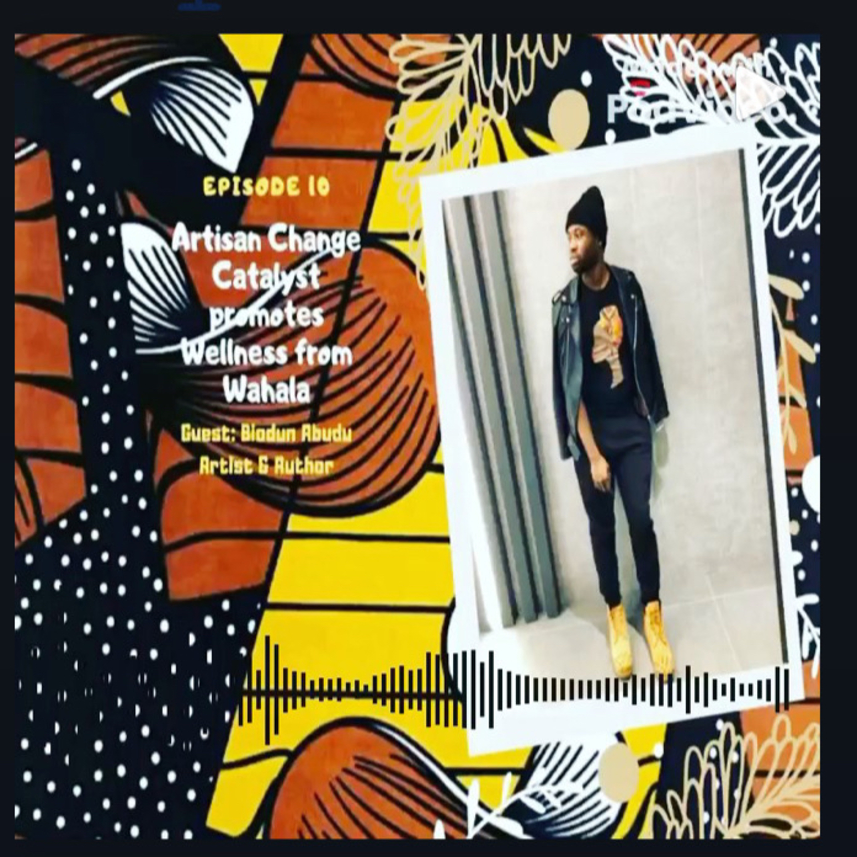 Wellness and Wahala