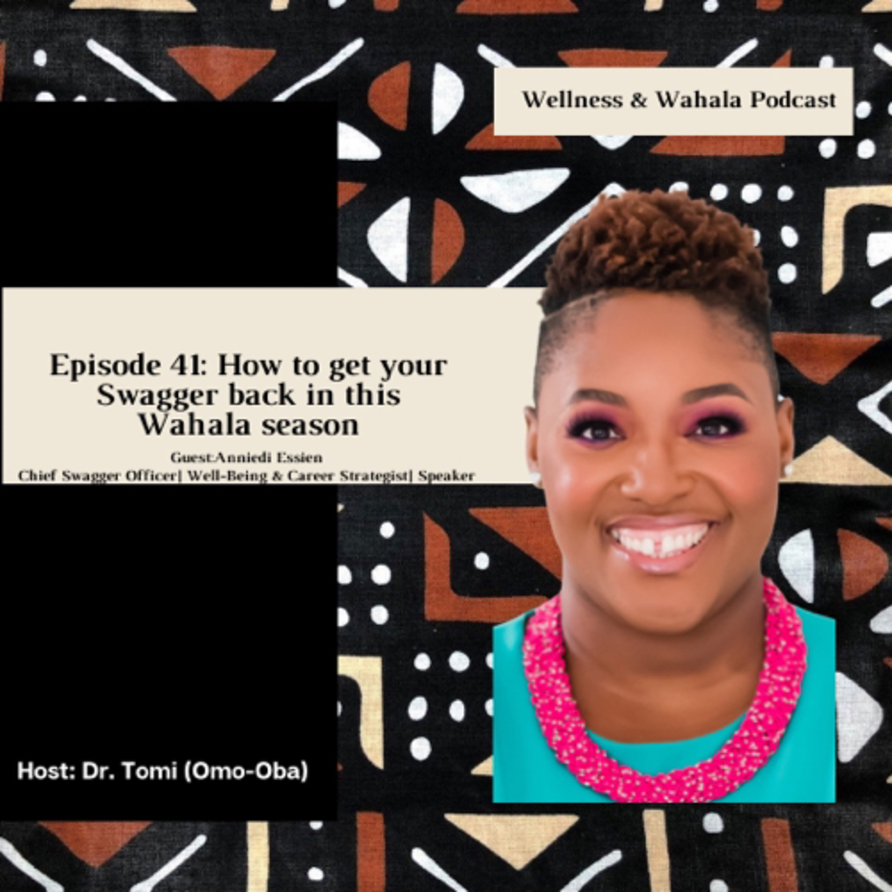 Wellness and Wahala