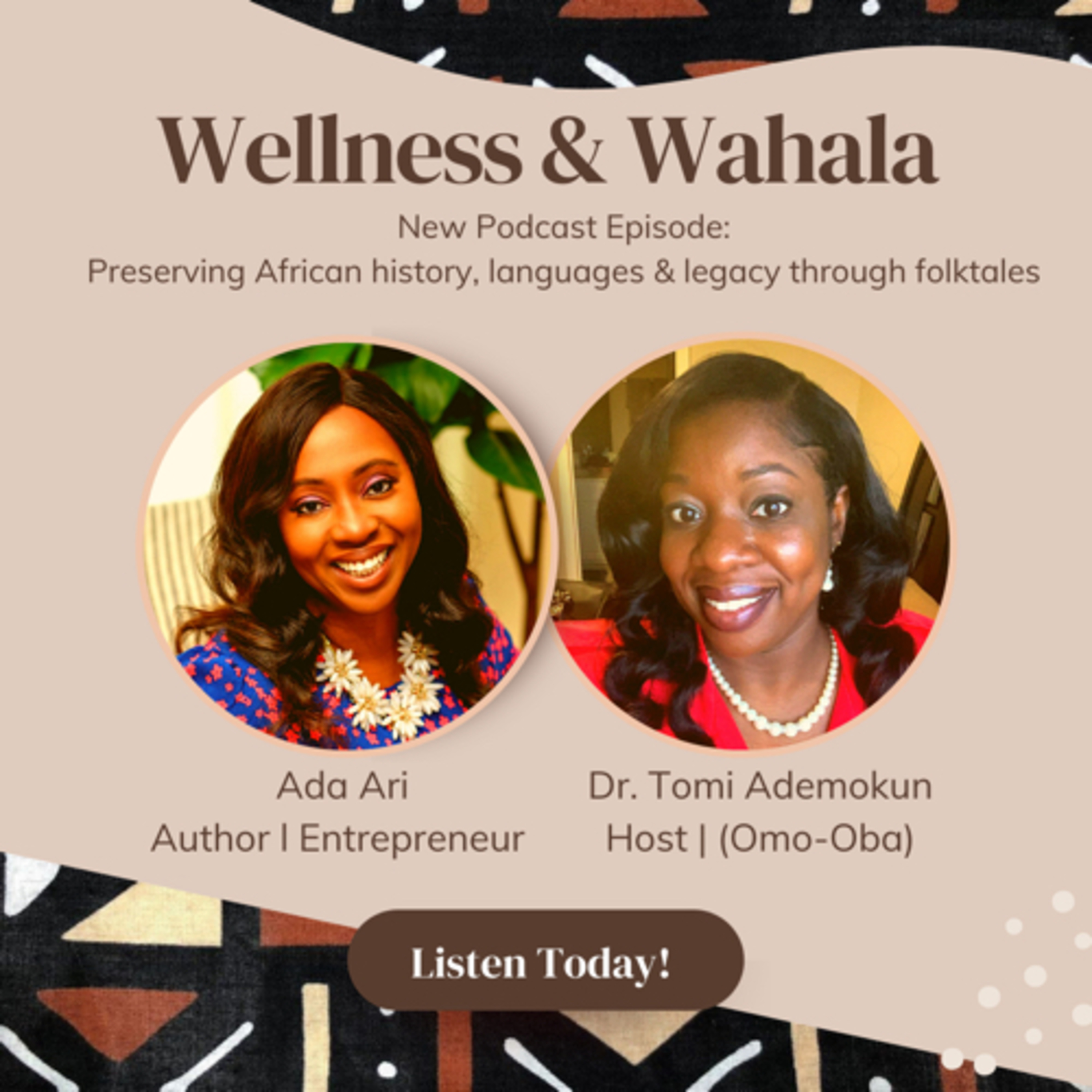 Wellness and Wahala
