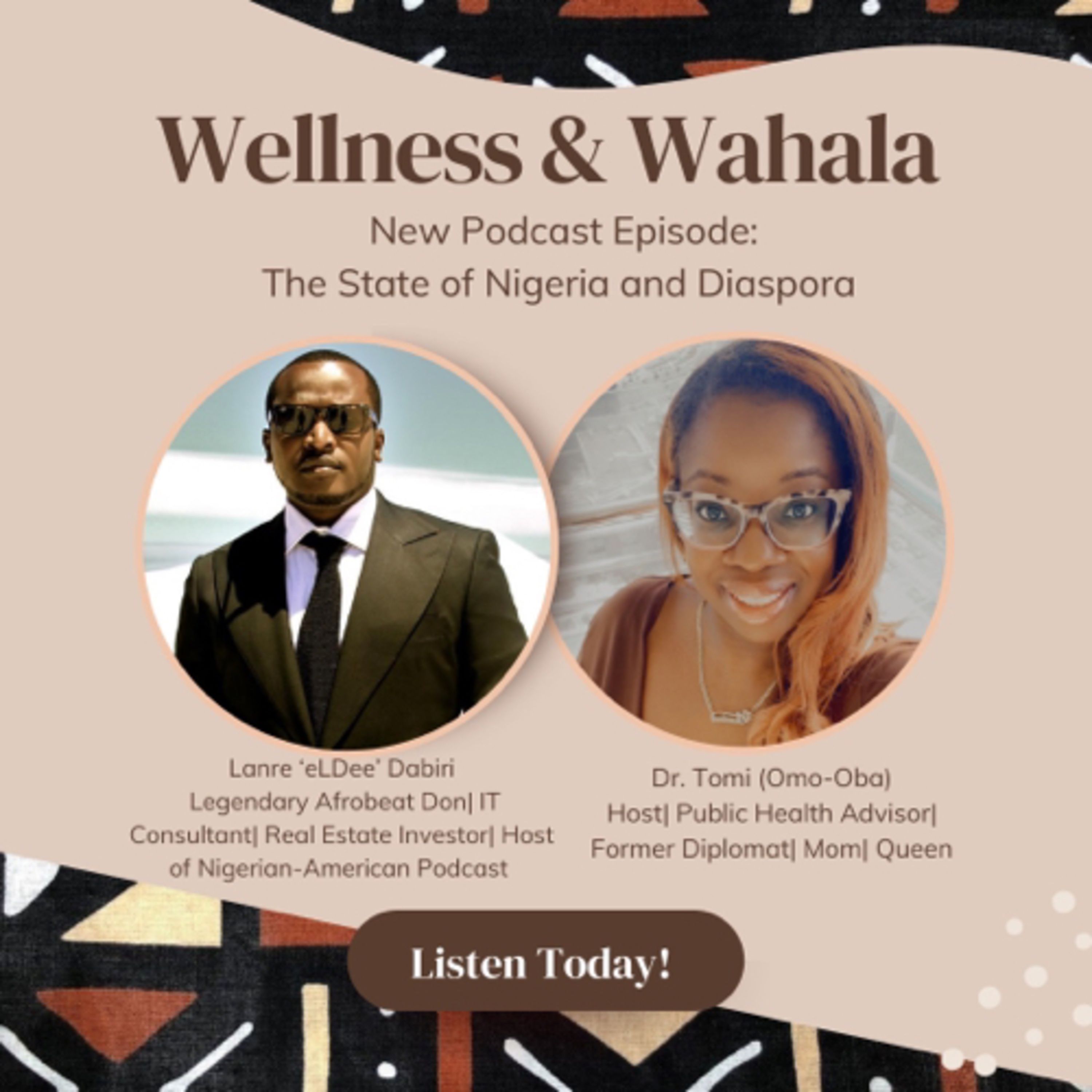 Wellness and Wahala