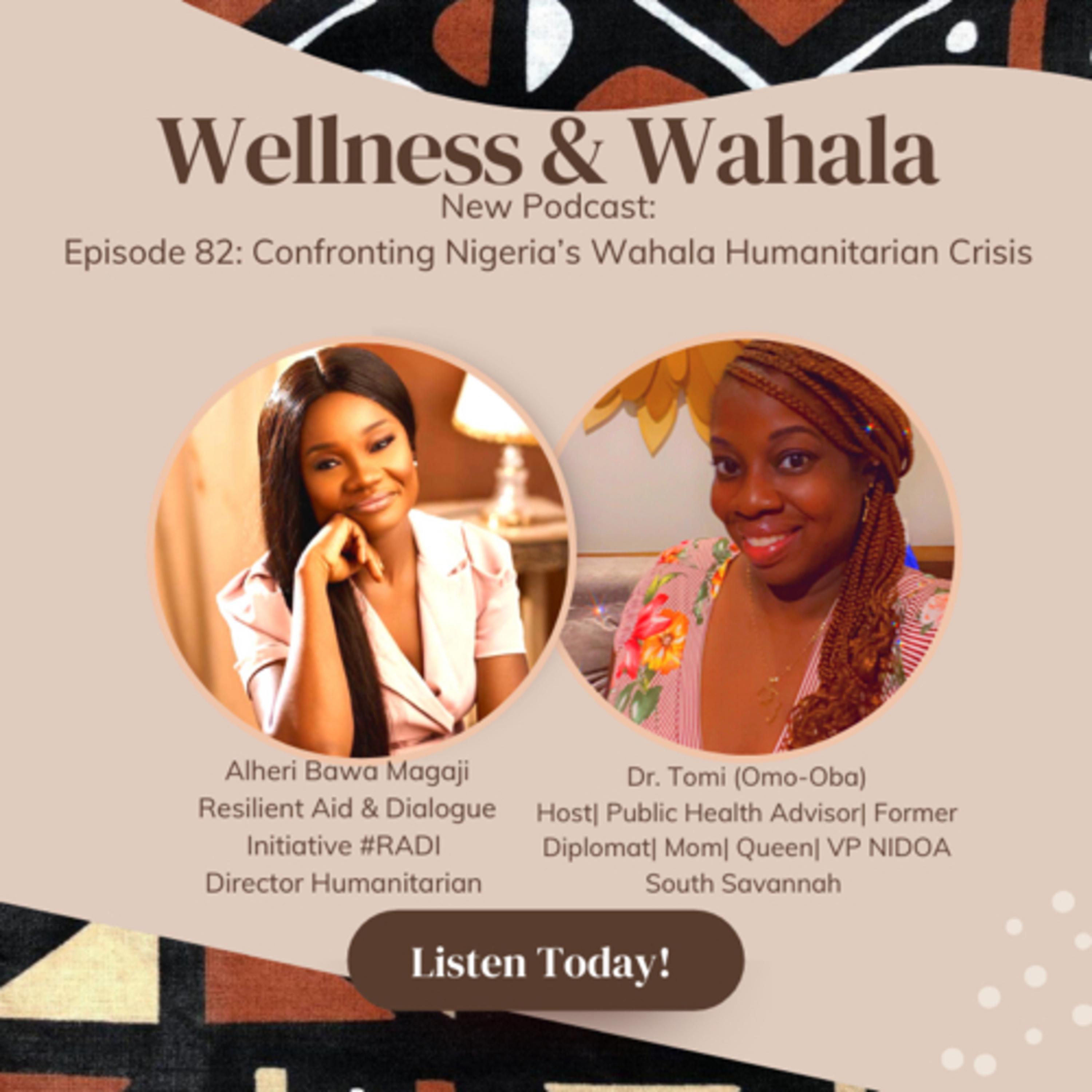 Wellness and Wahala
