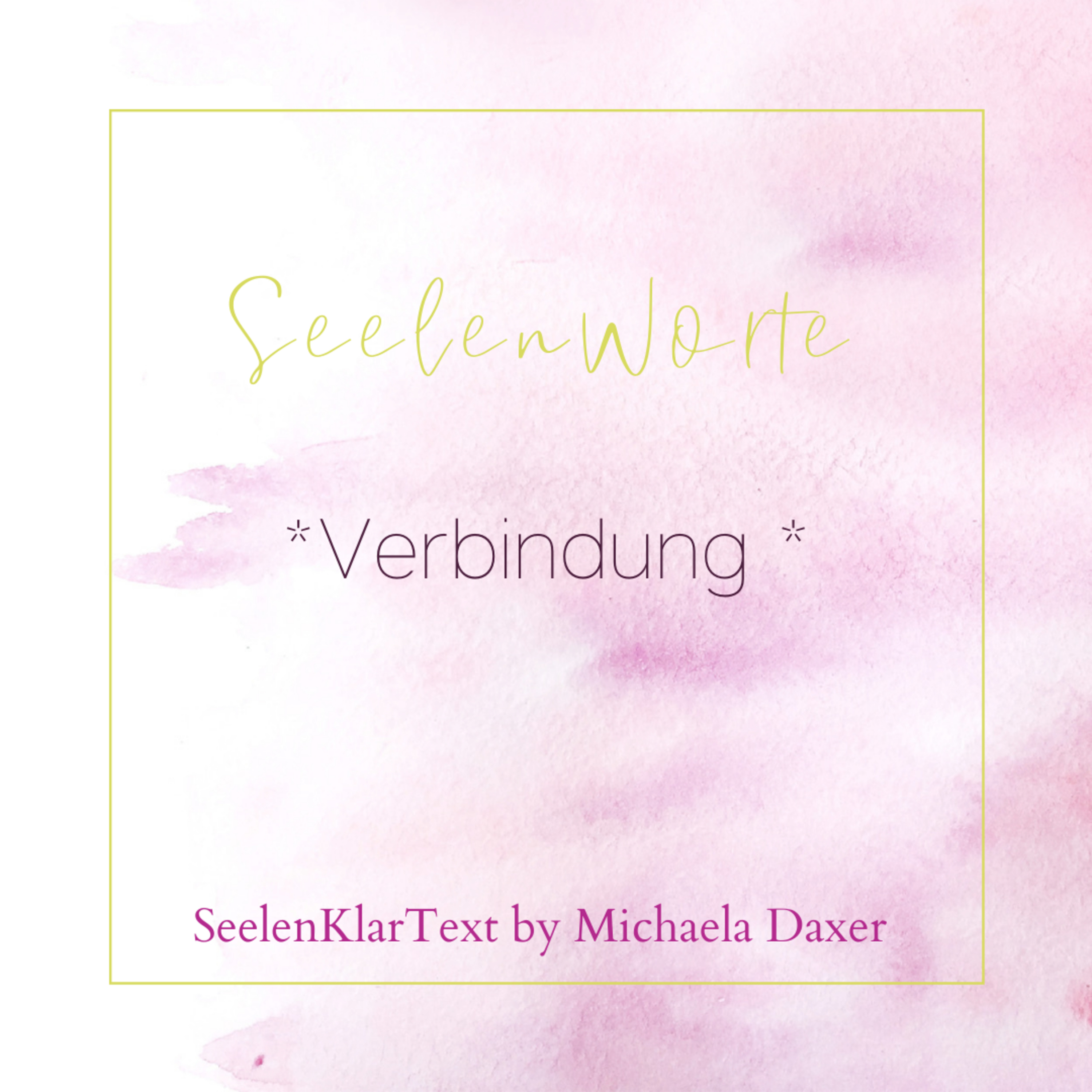 SeelenKlarText by Michaela Daxer