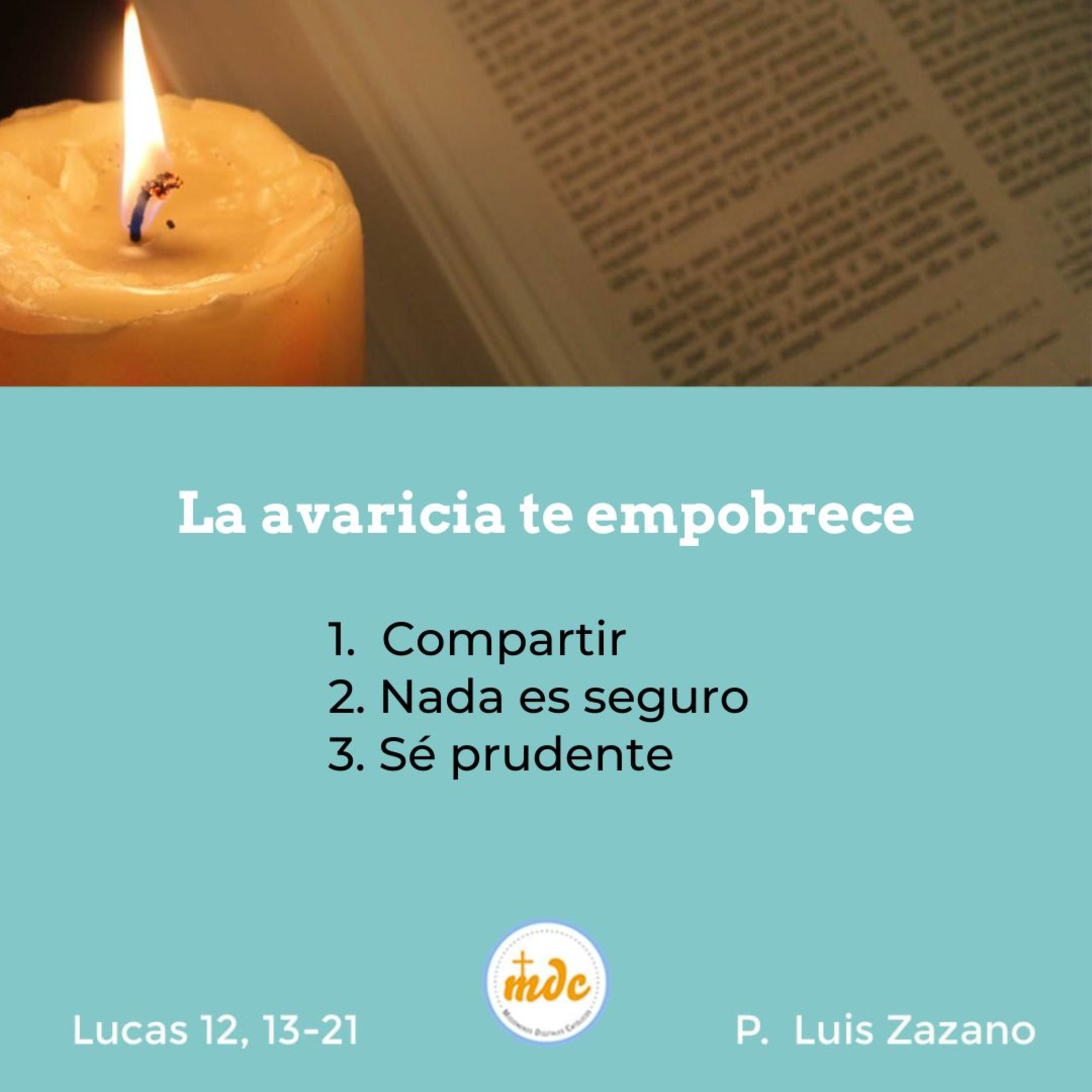Reflexión diaria del Evangelio por el P. Luis Zazano