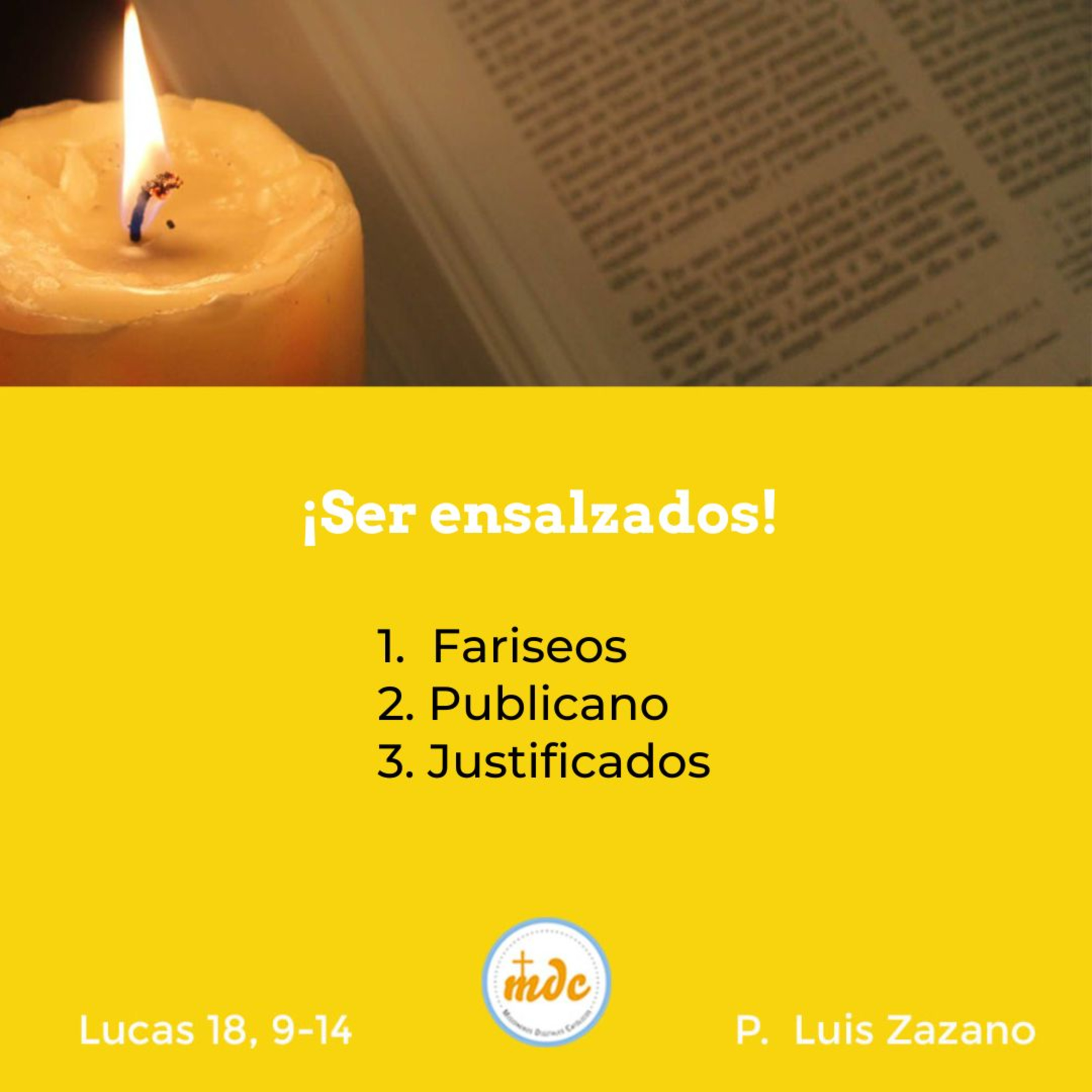 Reflexión diaria del Evangelio por el P. Luis Zazano