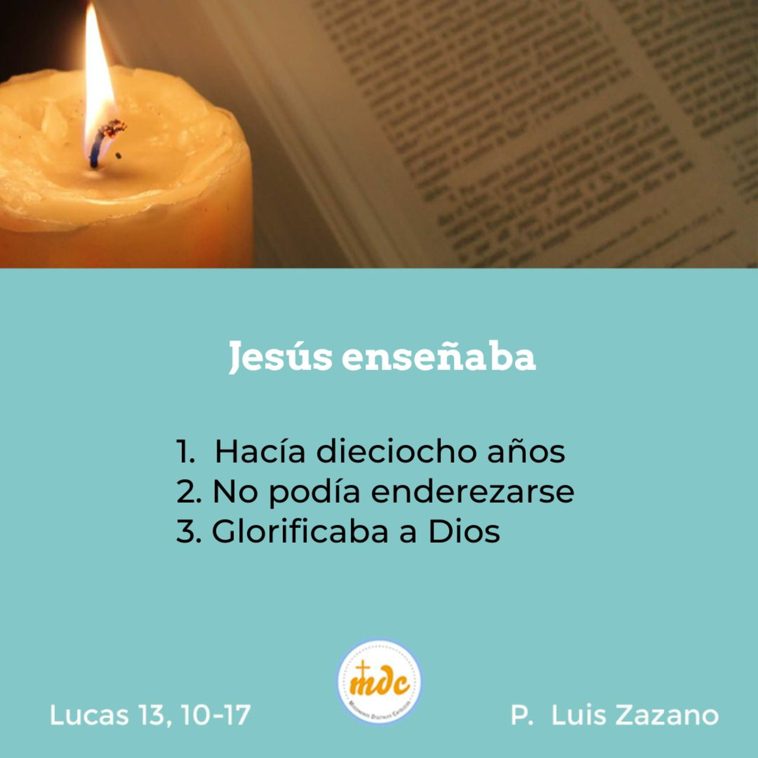 Reflexión diaria del Evangelio por el P. Luis Zazano