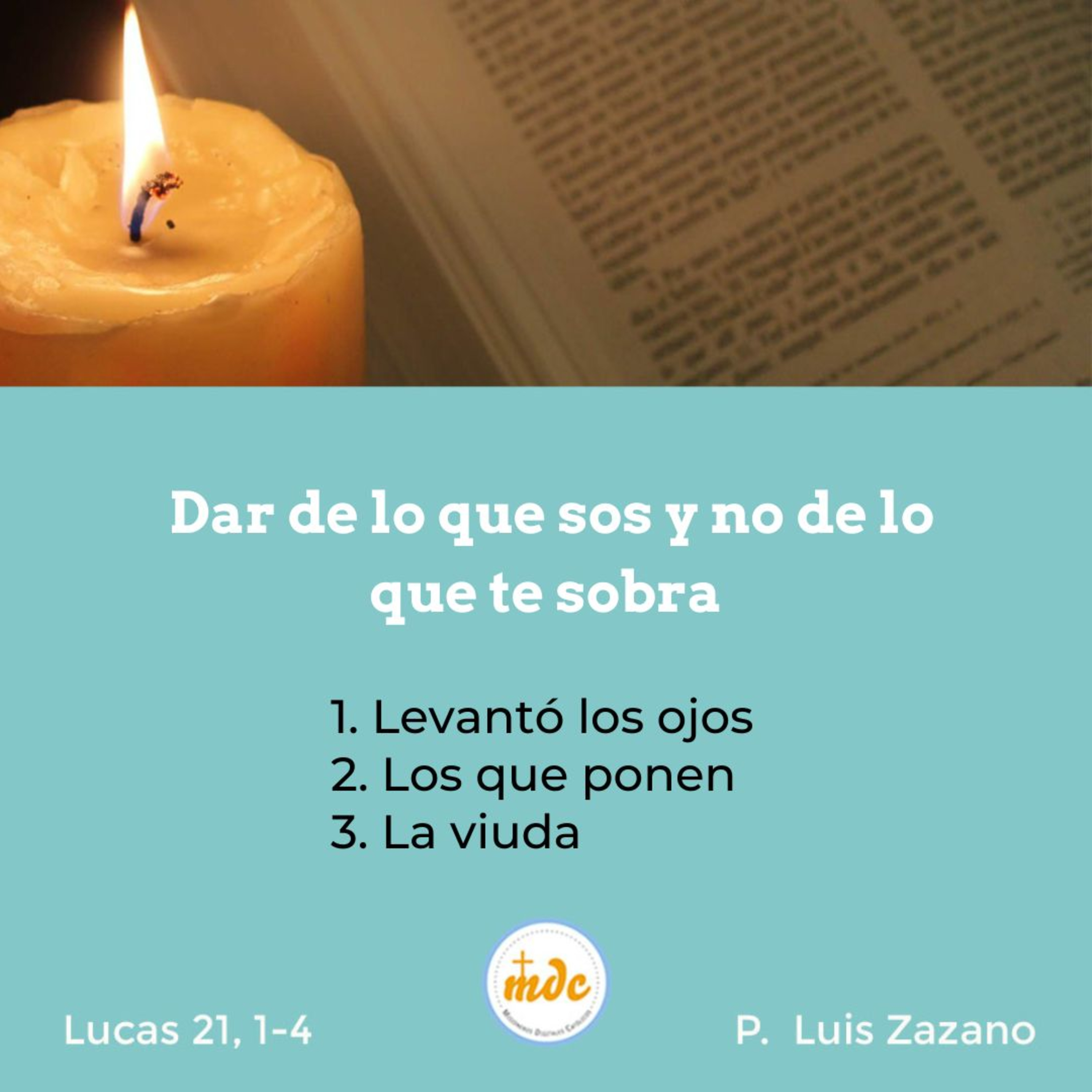 Reflexión diaria del Evangelio por el P. Luis Zazano