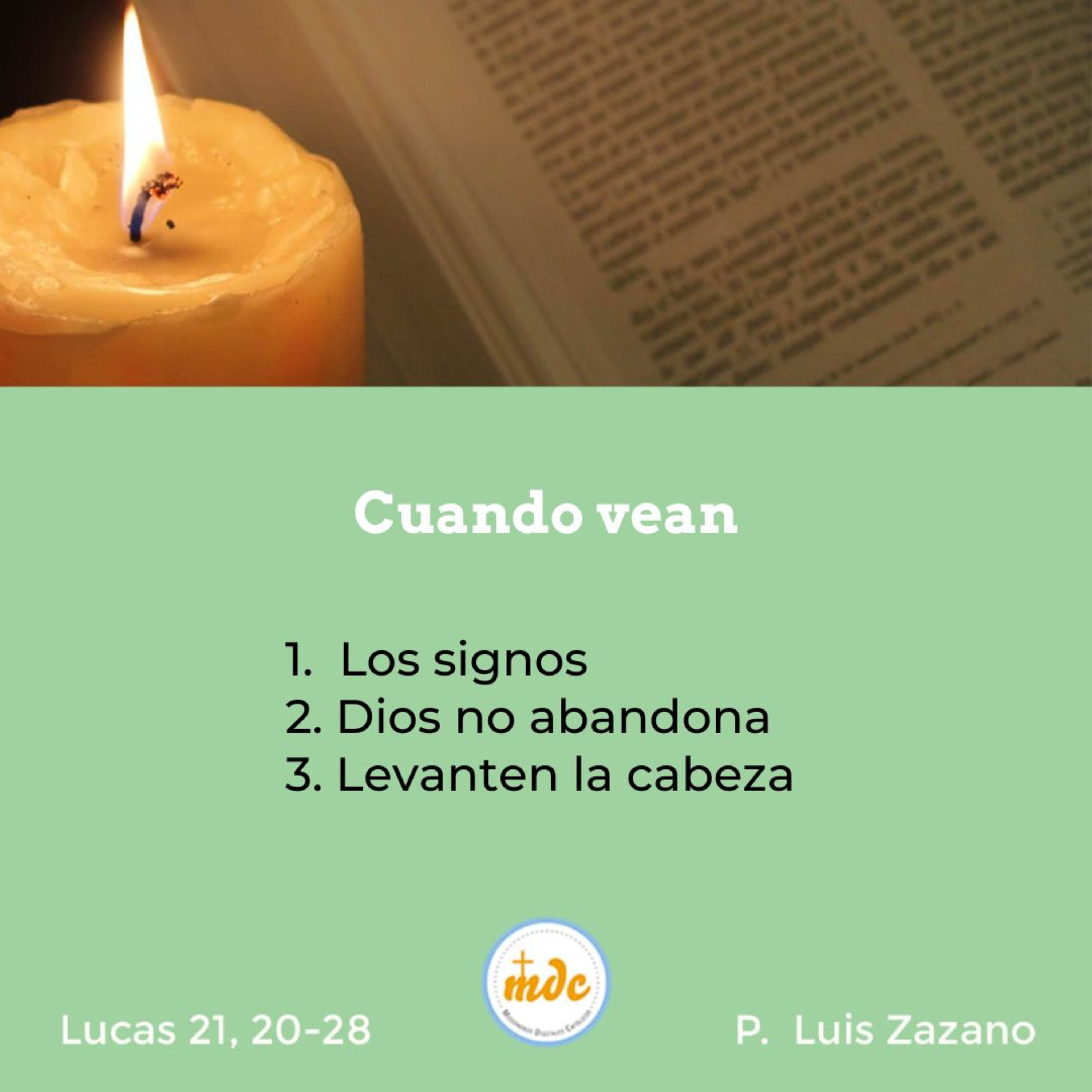 Reflexión diaria del Evangelio por el P. Luis Zazano