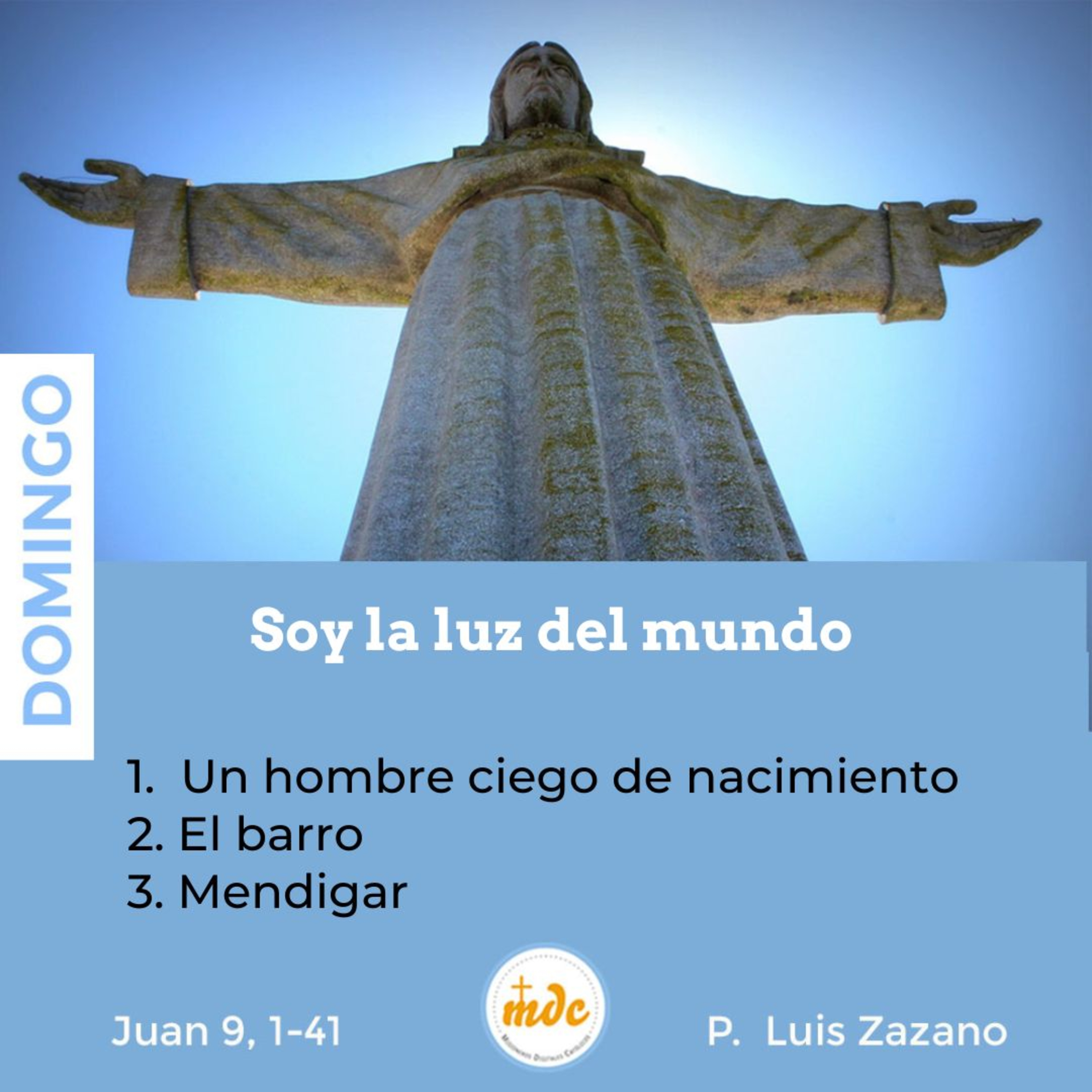 Reflexión diaria del Evangelio por el P. Luis Zazano