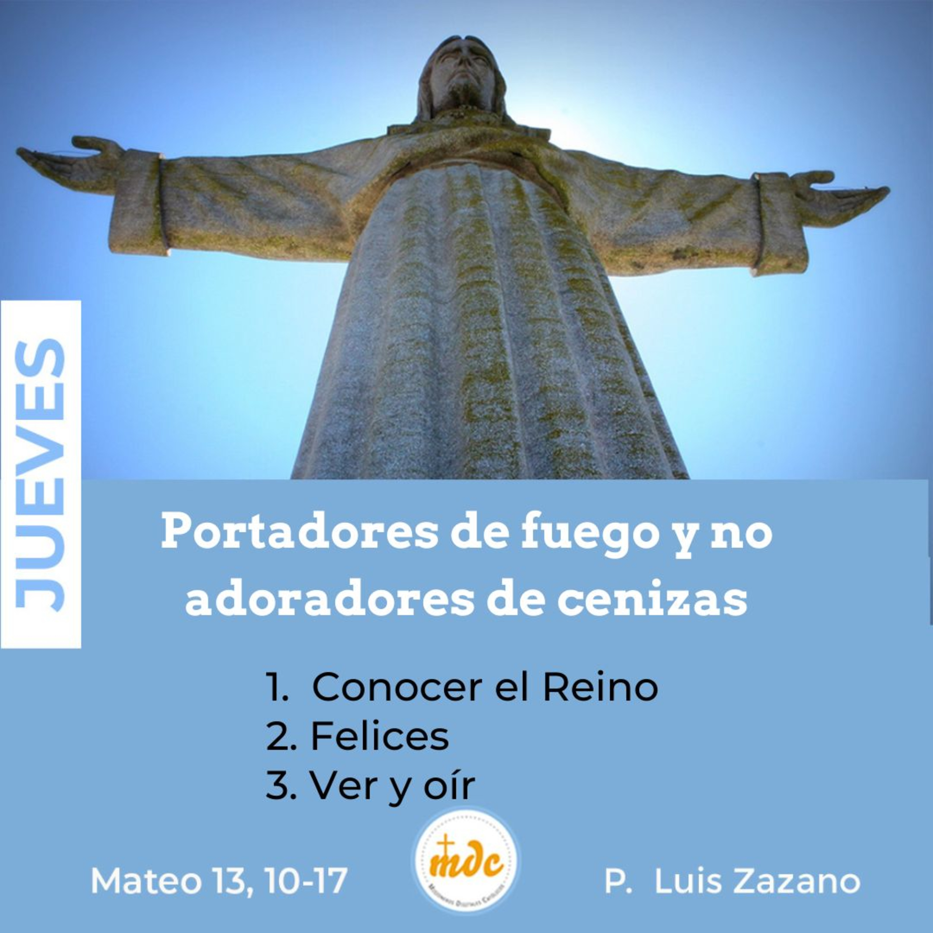 Reflexión diaria del Evangelio por el P. Luis Zazano