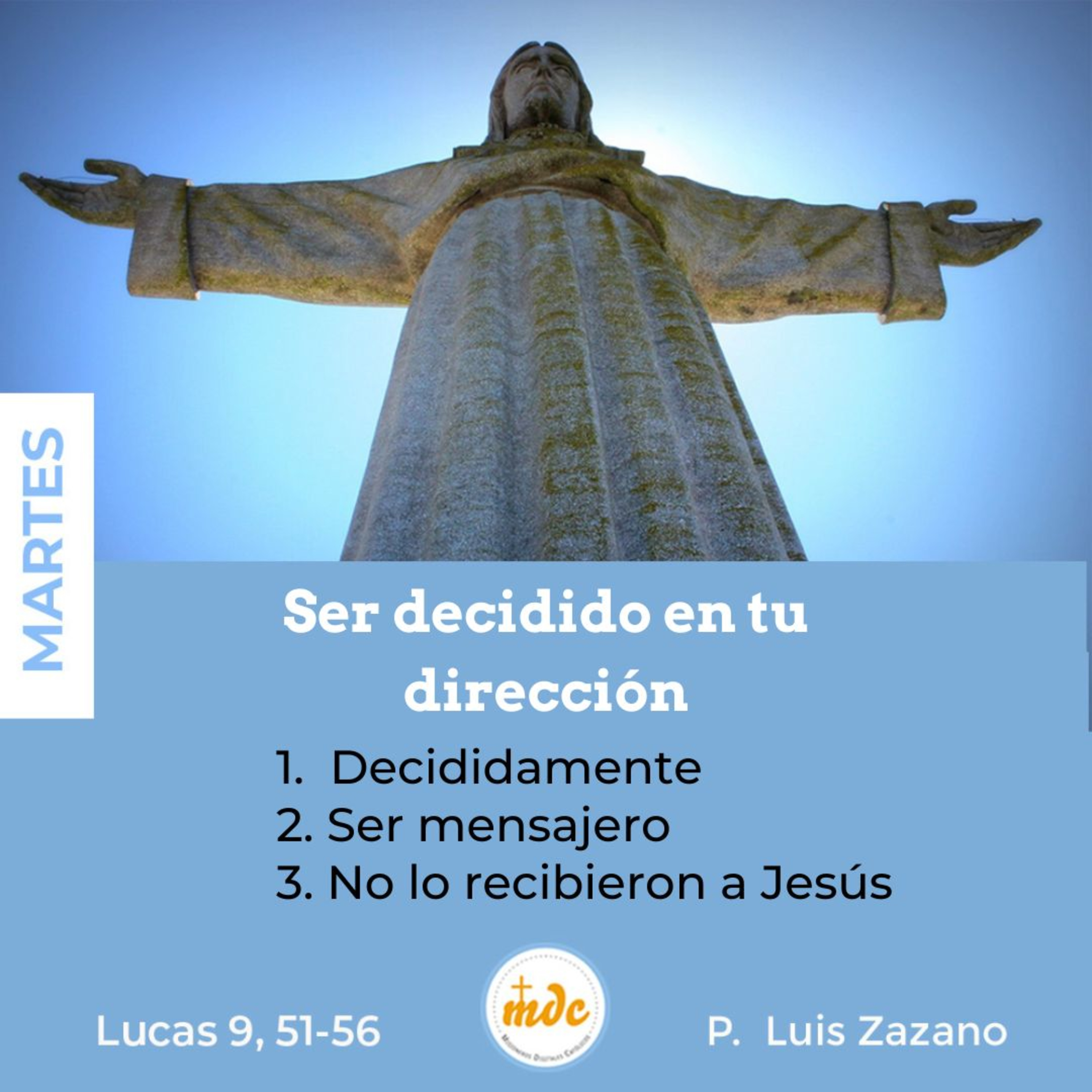 Reflexión diaria del Evangelio por el P. Luis Zazano