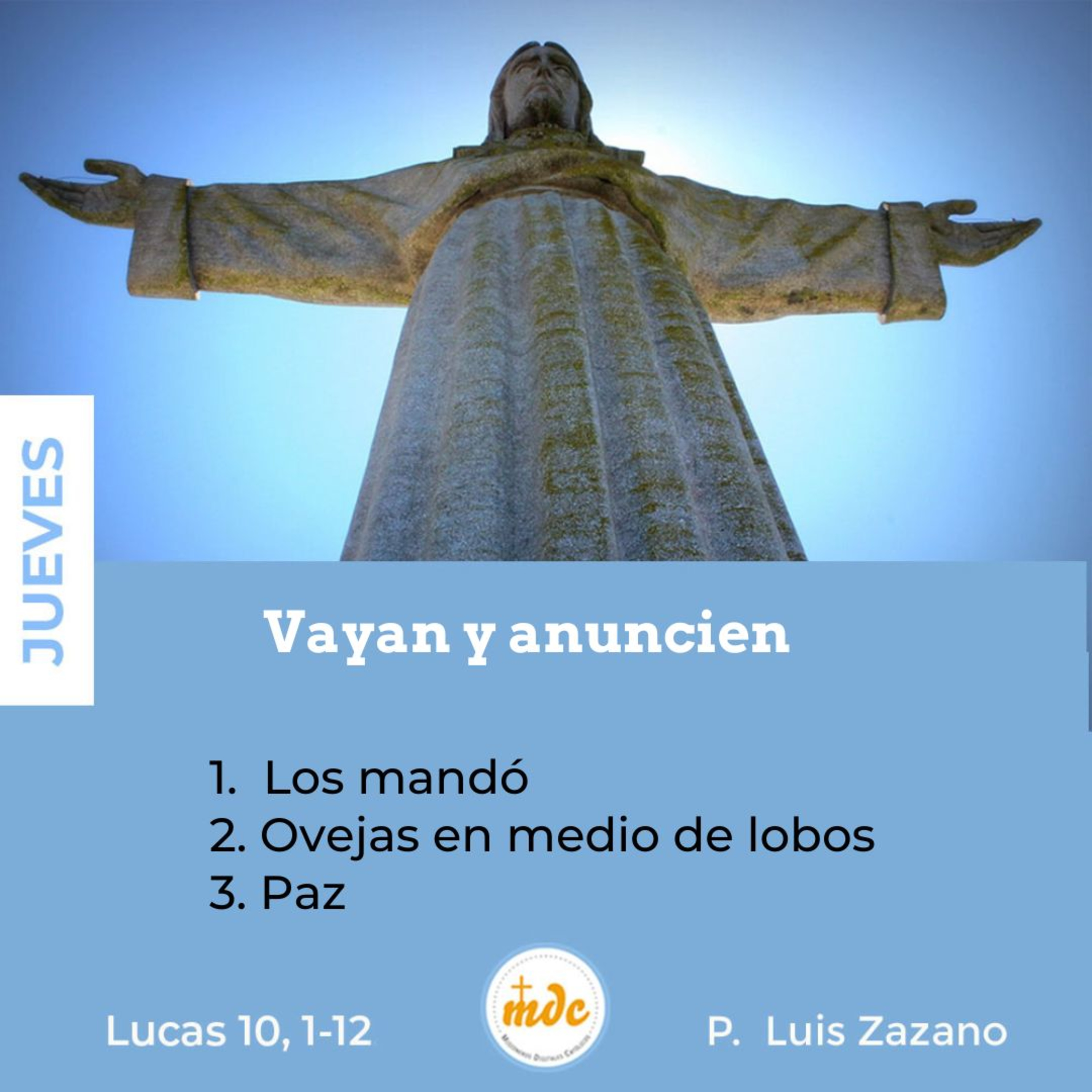 Reflexión diaria del Evangelio por el P. Luis Zazano