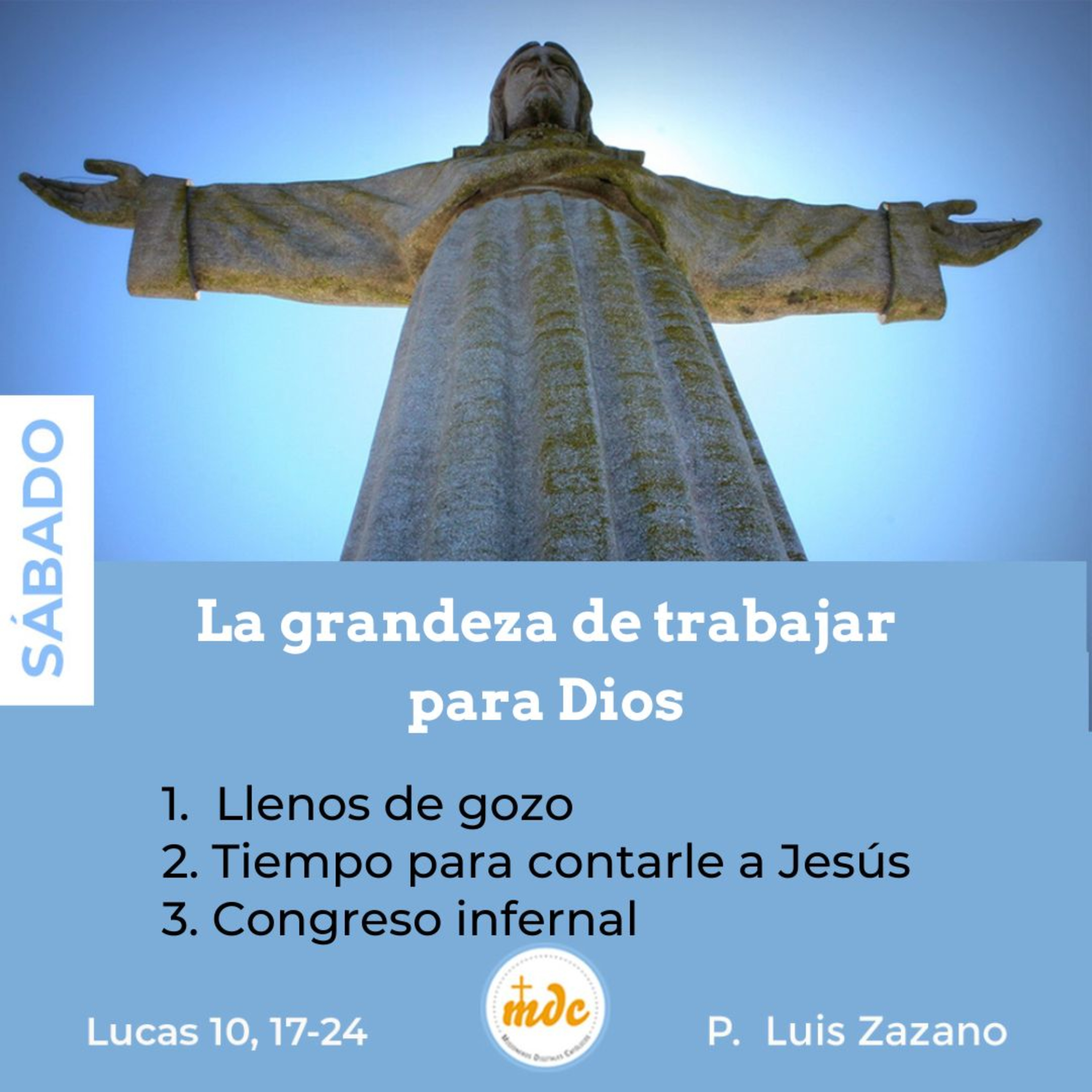 Reflexión diaria del Evangelio por el P. Luis Zazano