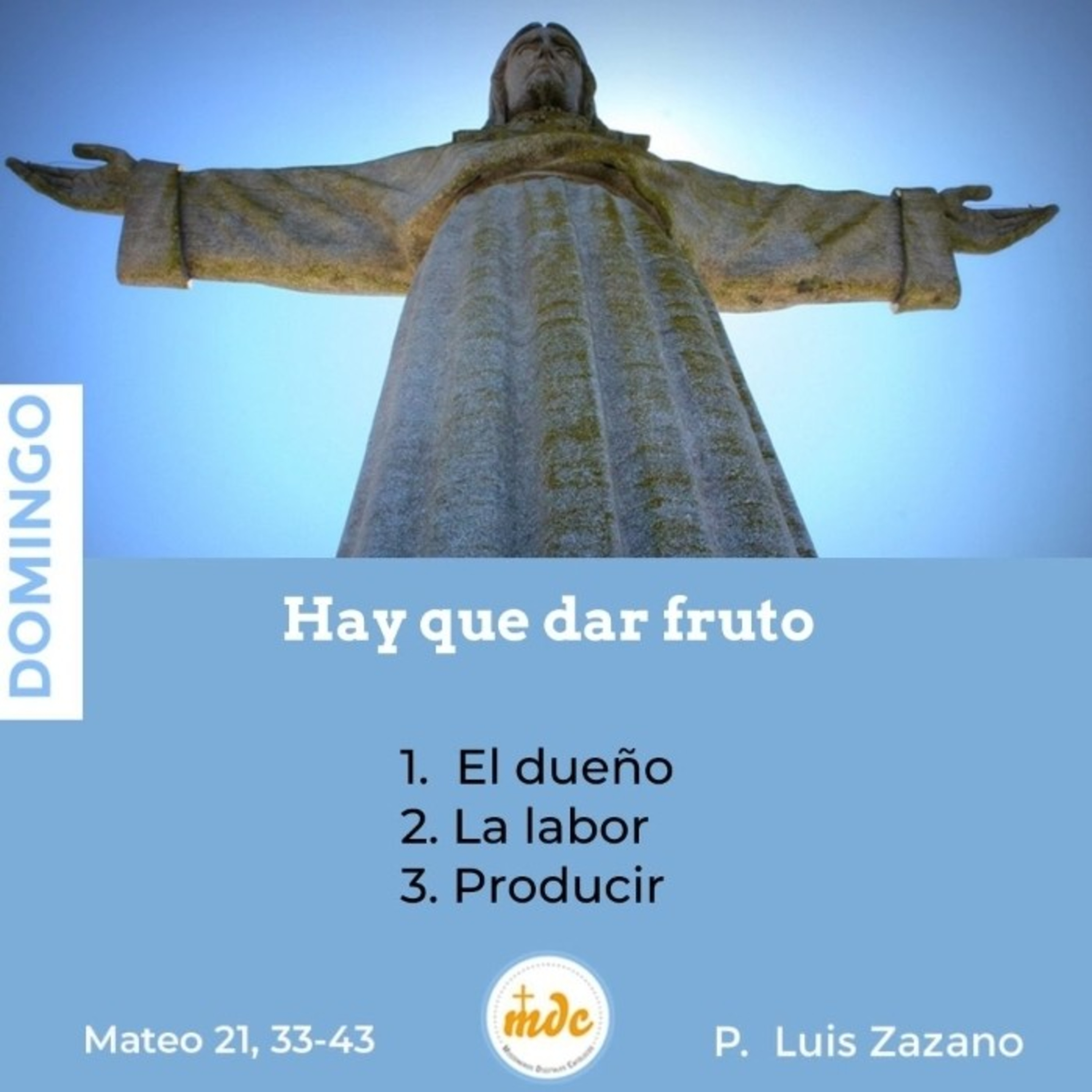 Reflexión diaria del Evangelio por el P. Luis Zazano