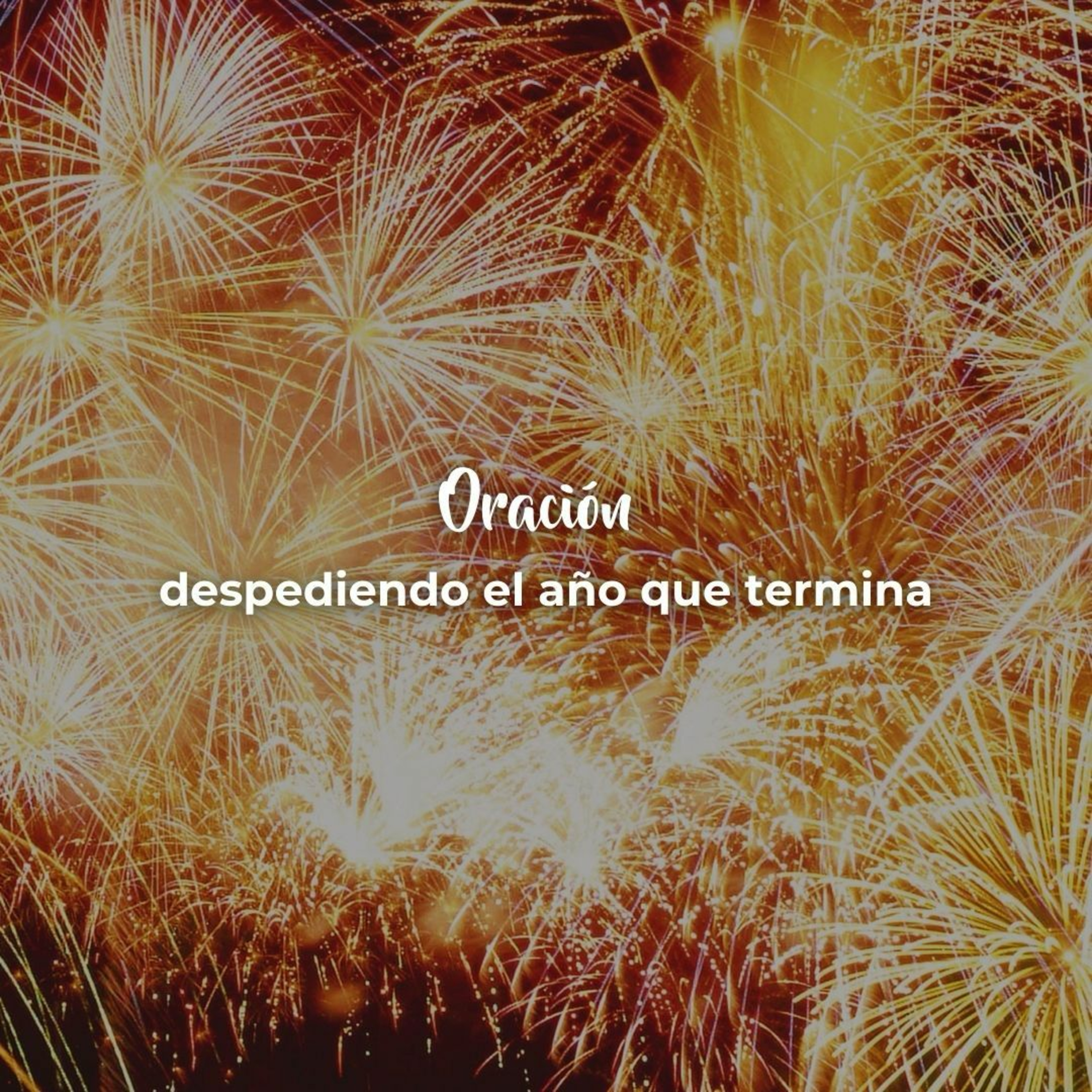 Oración para despedir el año que termina episode artwork