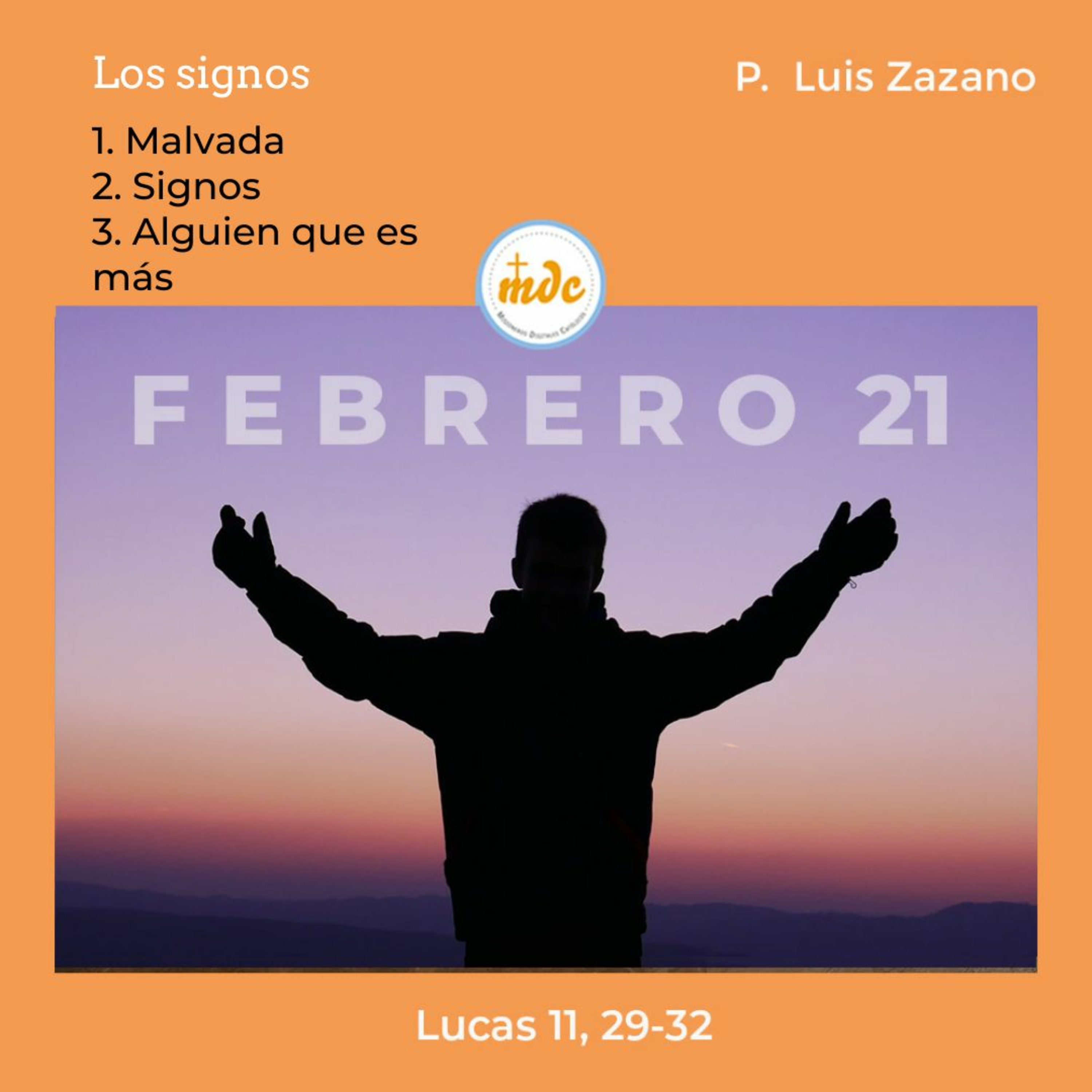 Reflexión diaria del Evangelio por el P. Luis Zazano