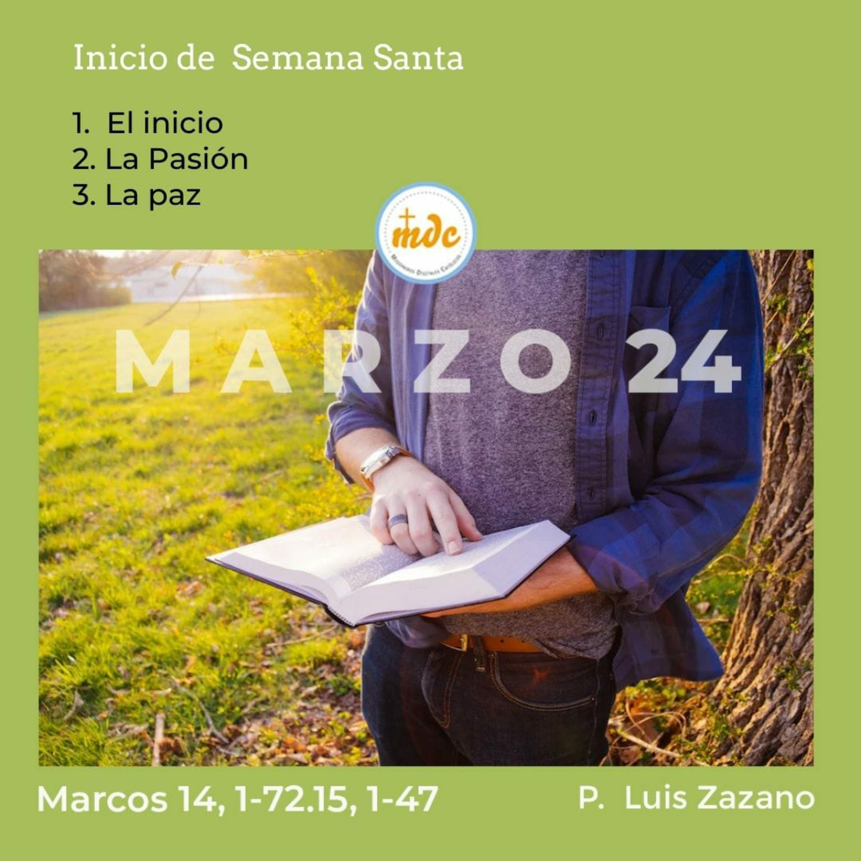 Reflexión diaria del Evangelio por el P. Luis Zazano