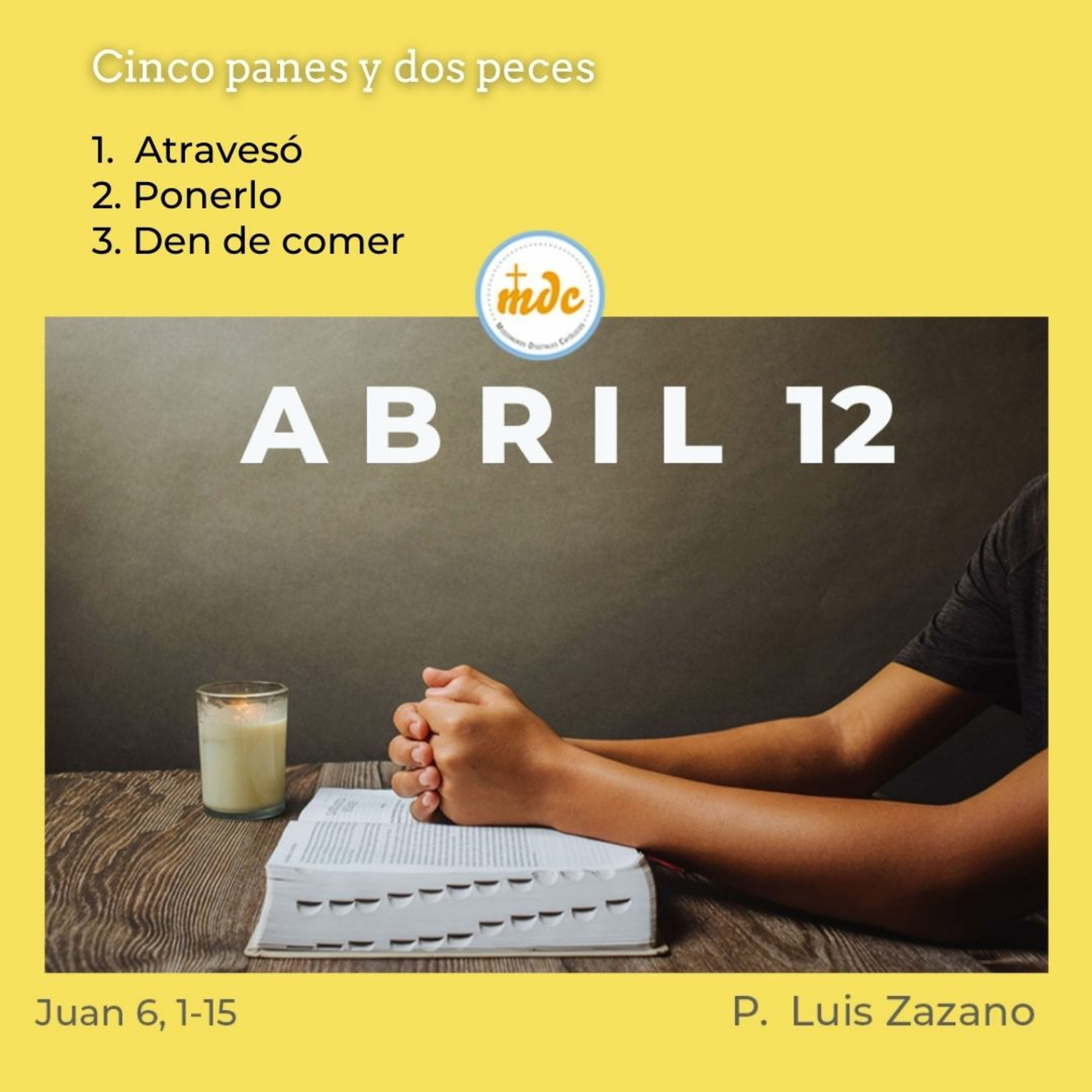Reflexión diaria del Evangelio por el P. Luis Zazano