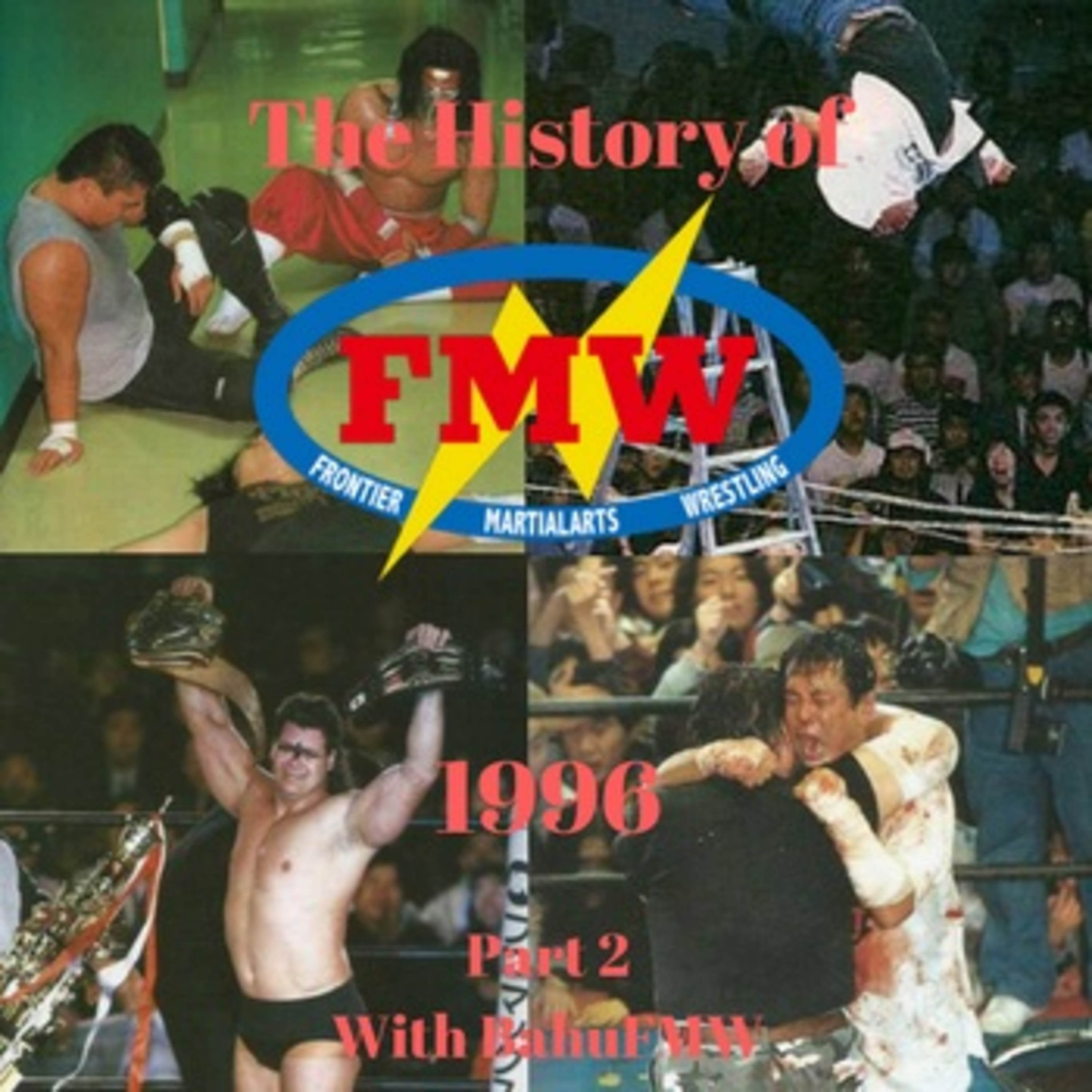 History of FMW