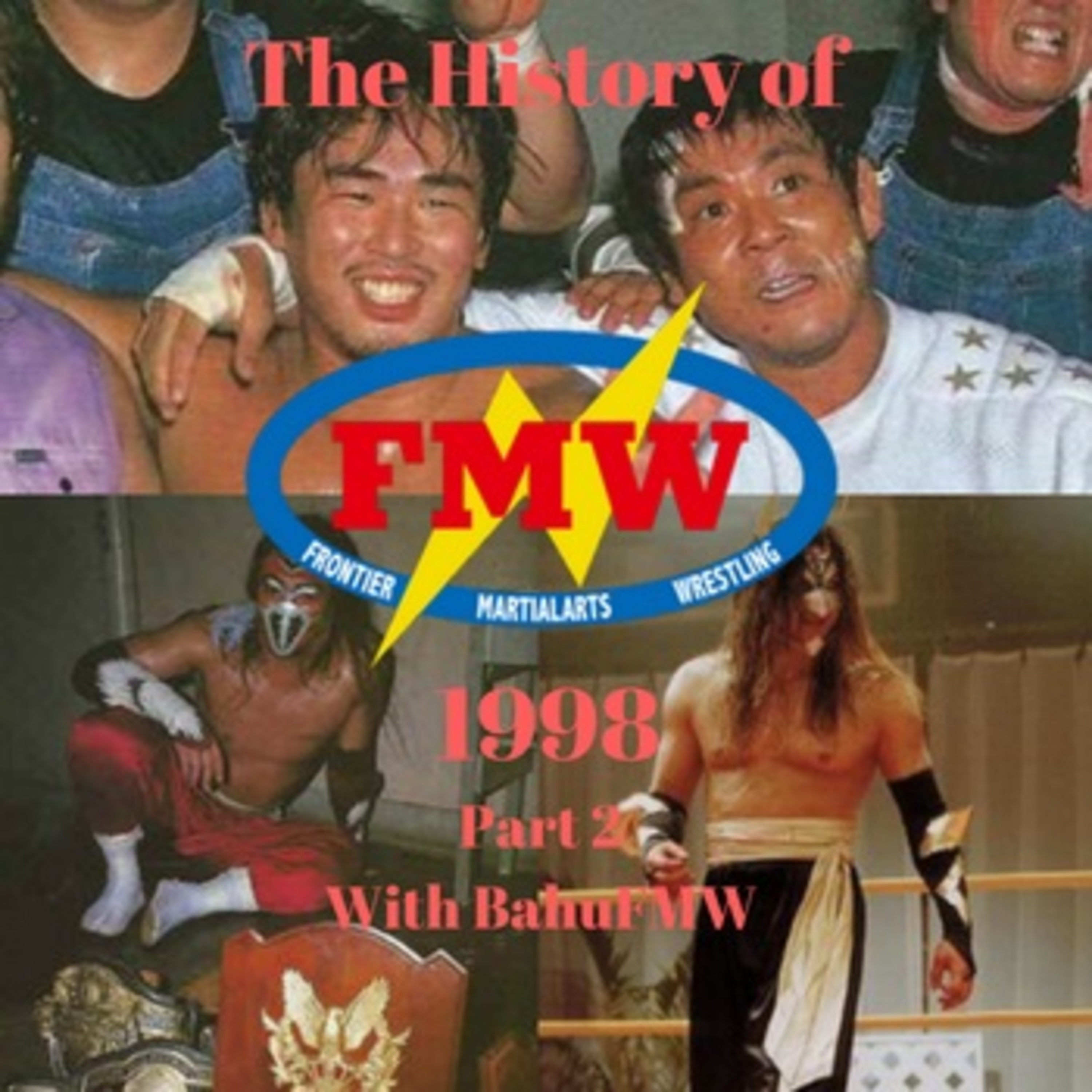 History of FMW