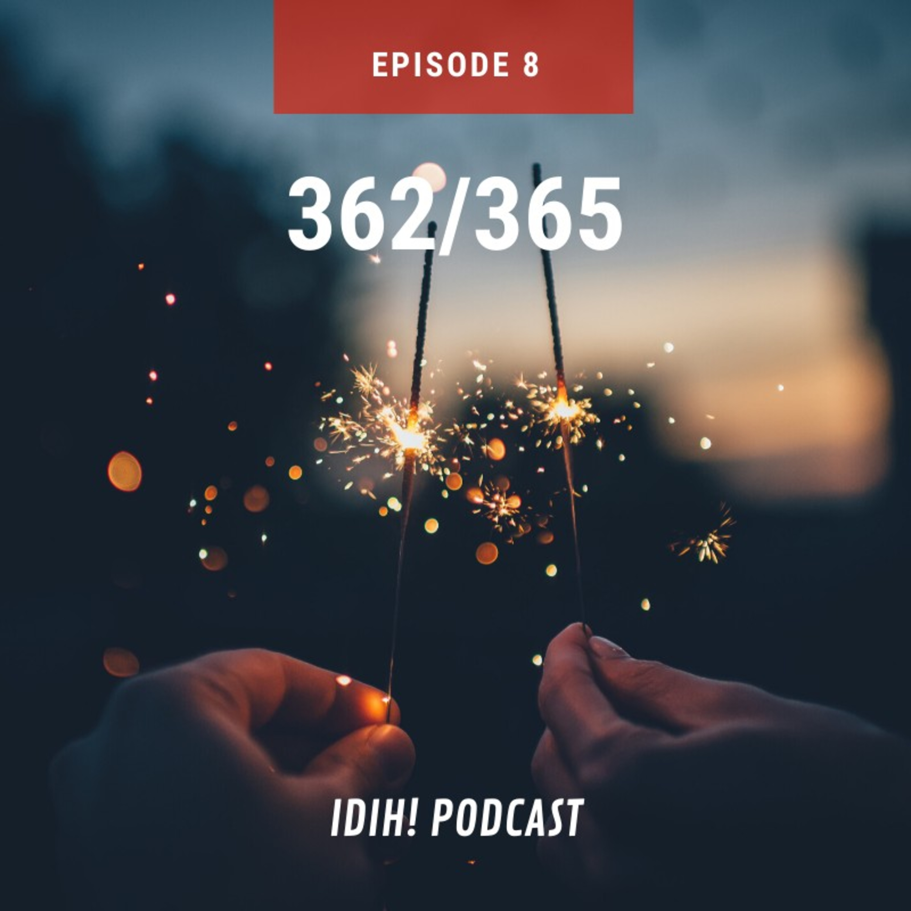 IDIH! Podcast