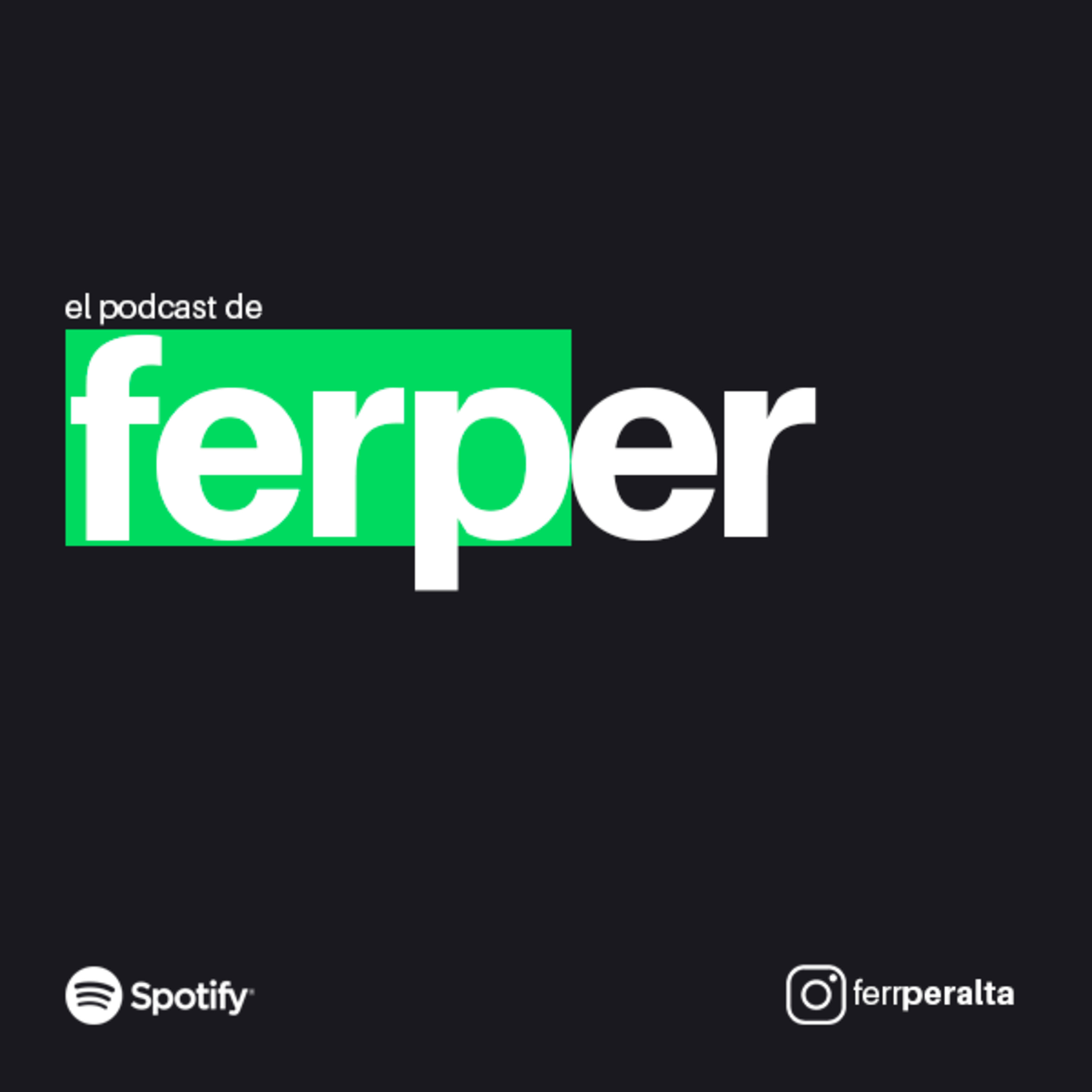 el podcast de ferper