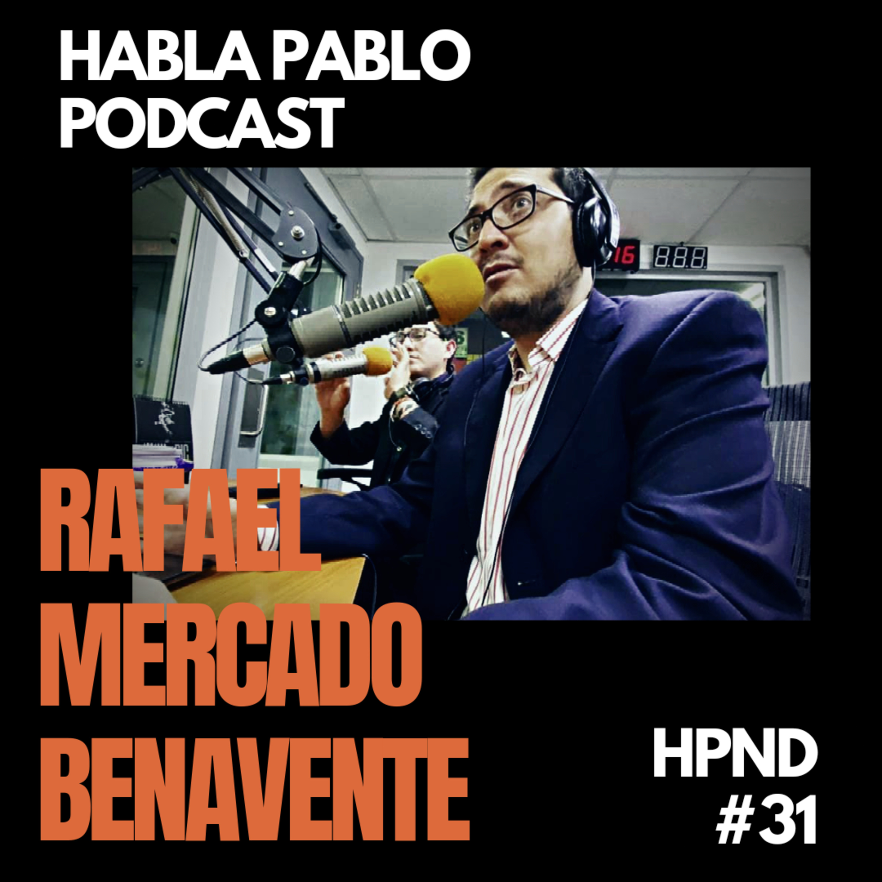 RAFAEL MERCADO BENAVENTE - HISTORIAS PARA NO DORMIR #31 episode artwork