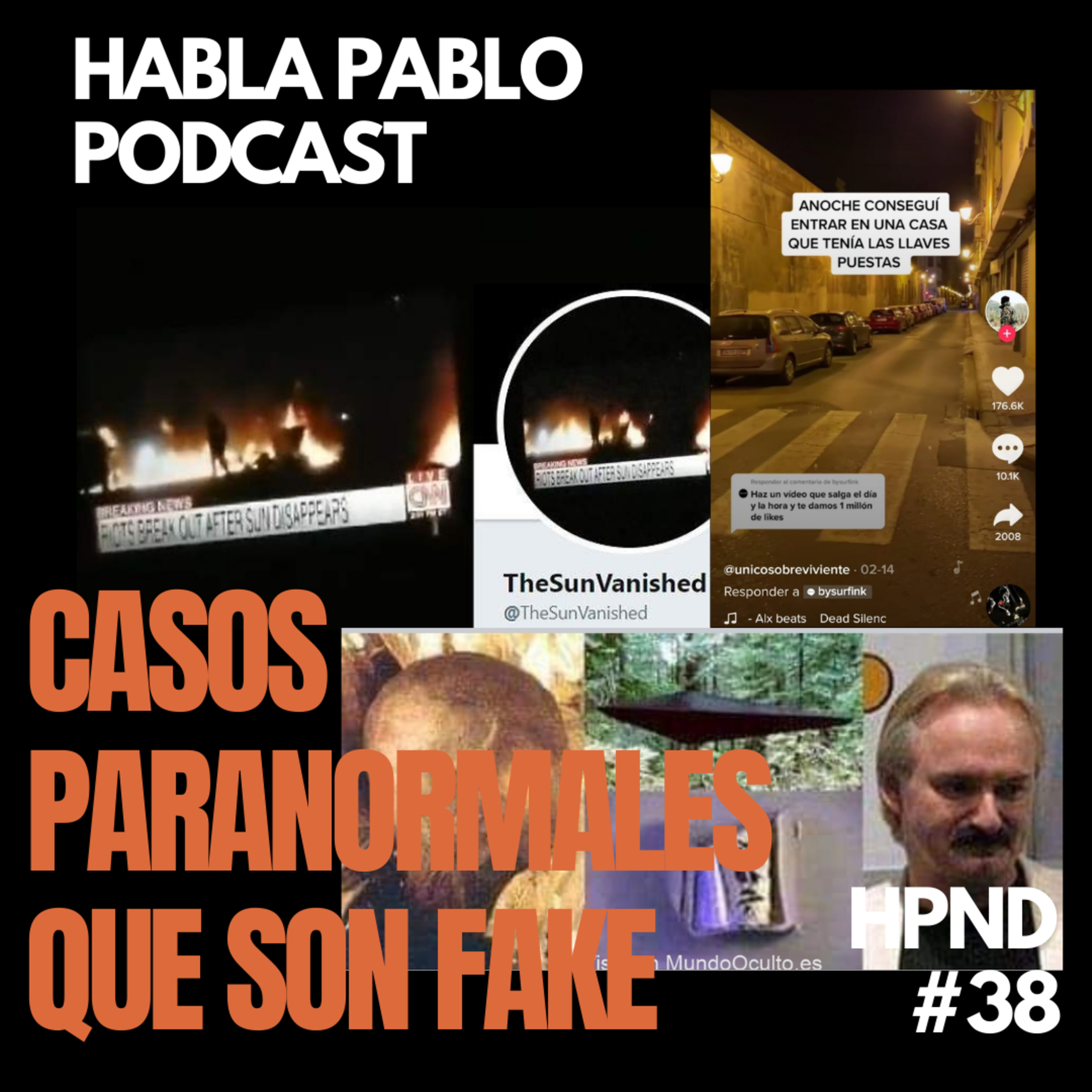 CASOS PARANORMALES QUE RESULTARON SIENDO FAKE - El ultimo te va a sorprender episode artwork