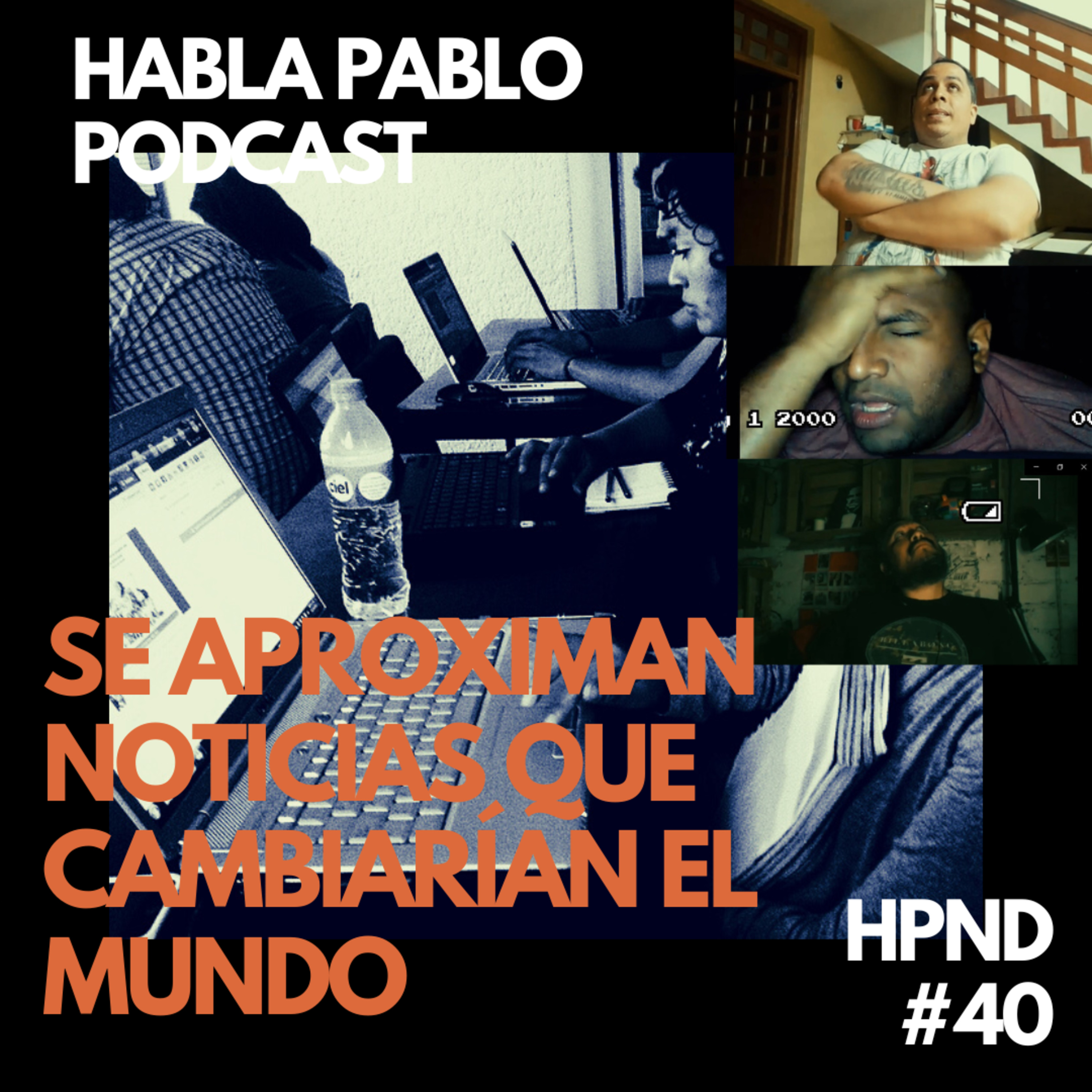SE APROXIMAN NOTICIAS QUE CAMBARIAN EL MUNDO - Estaremos preparados? episode artwork