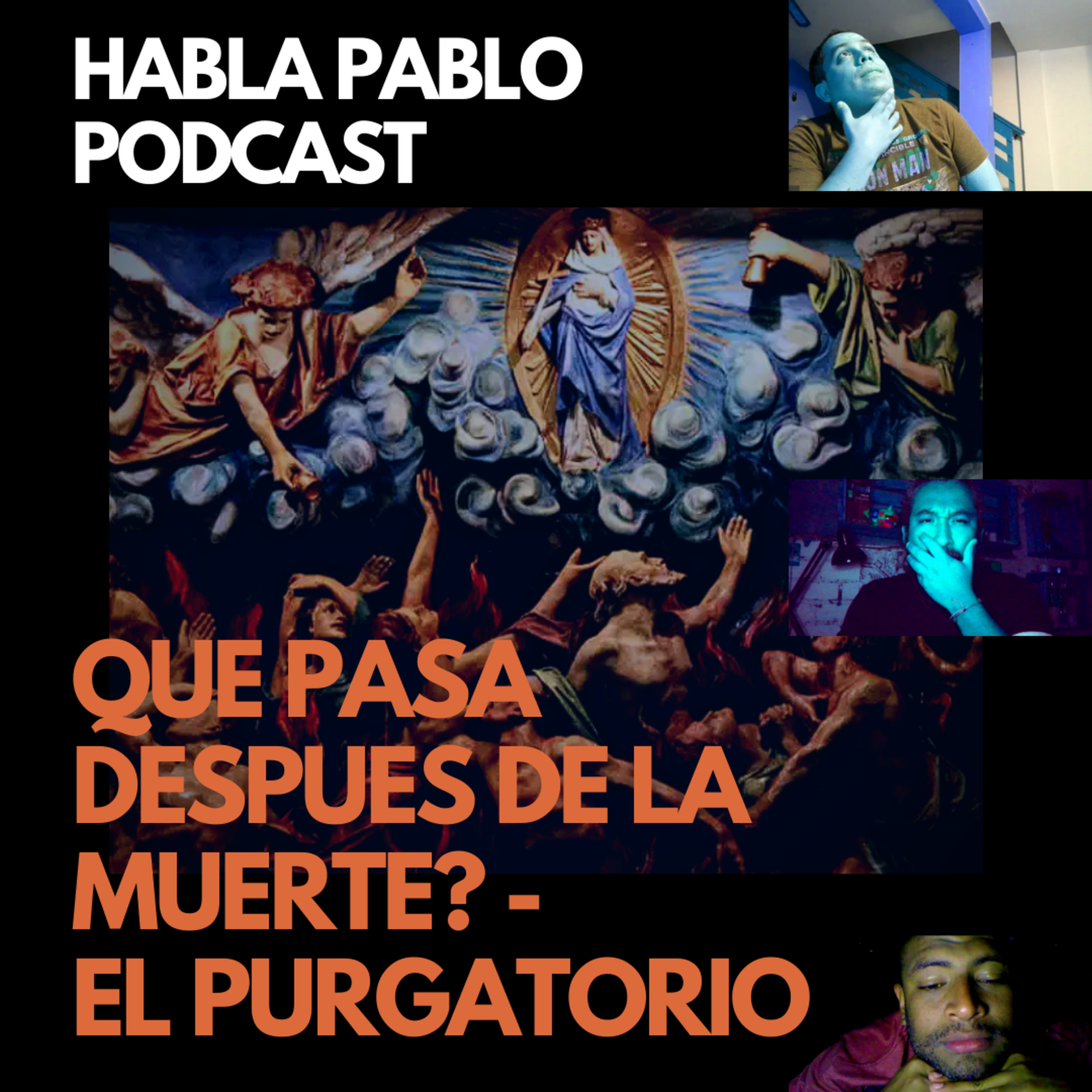 QUE PASA DESPUES DE LA MUERTE? - El Purgatorio episode artwork