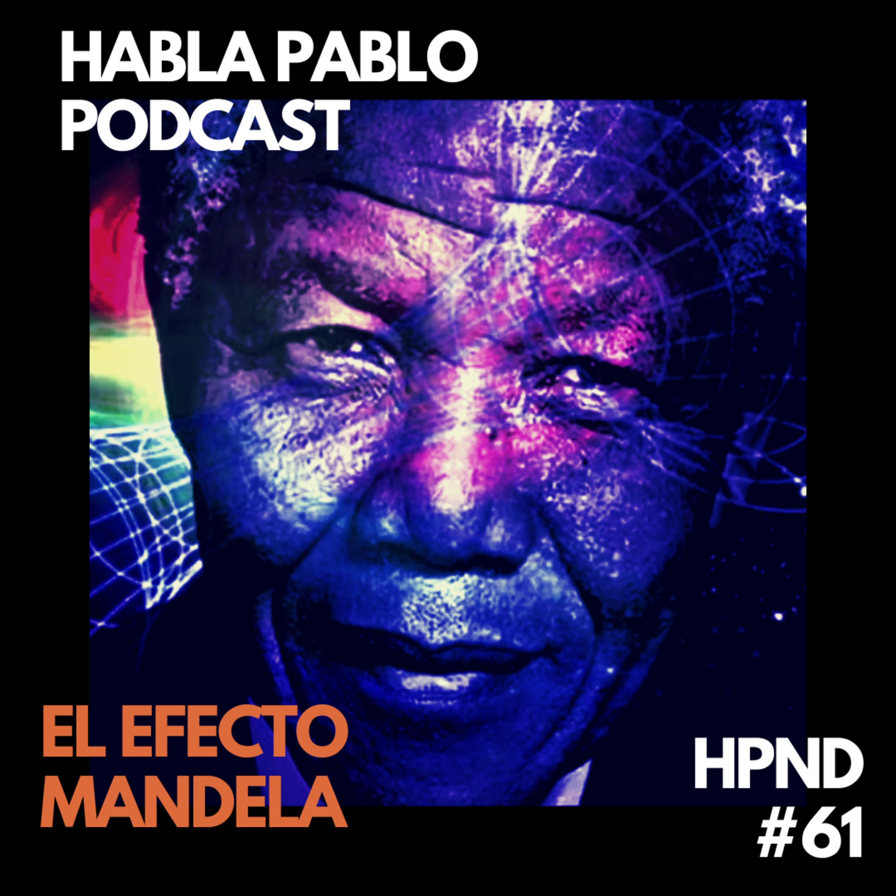 EL EFECTO MANDELA, verdad o coincidencias? episode artwork