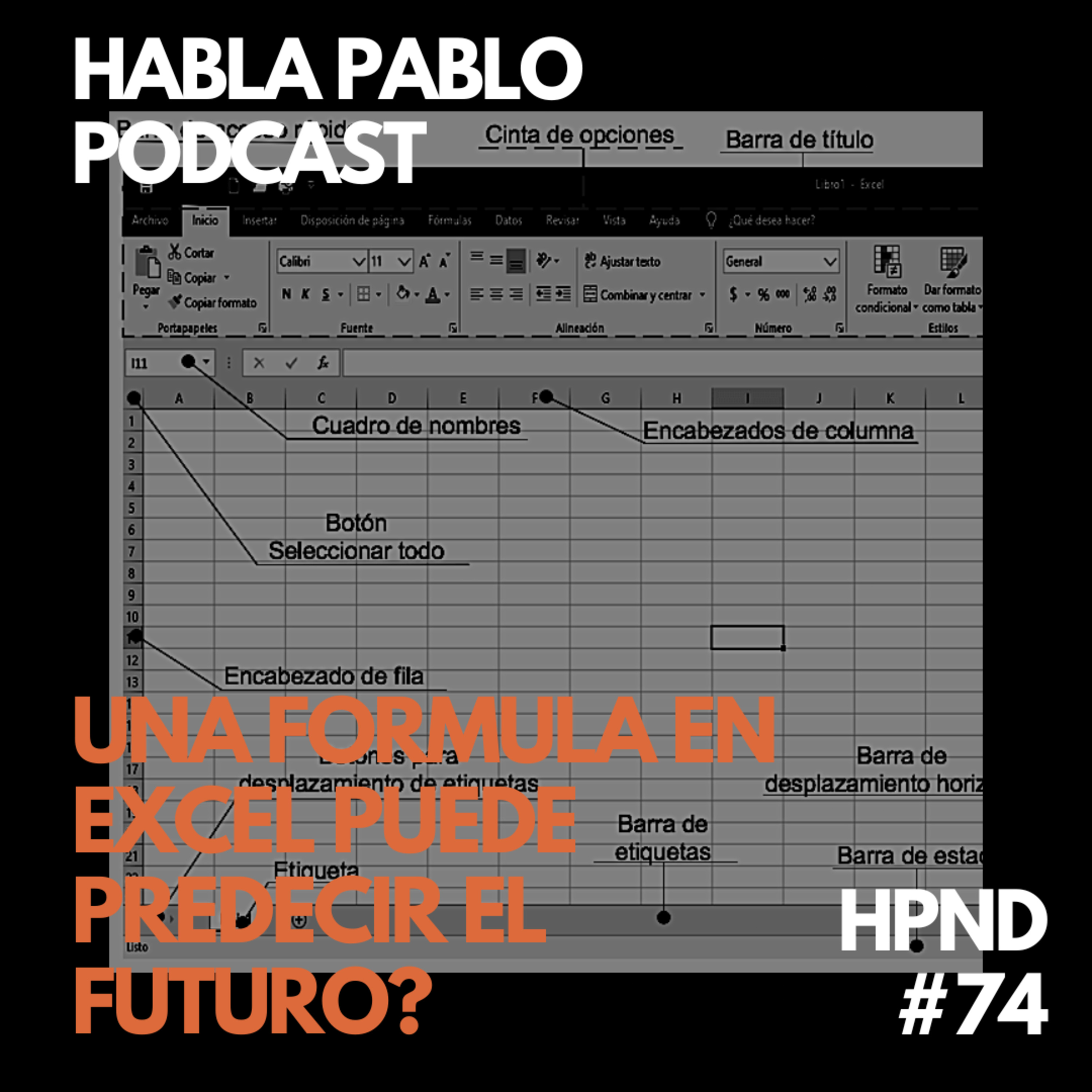 UNA FORMULA DE EXCEL PUEDE PREDECIR EL FUTURO? episode artwork