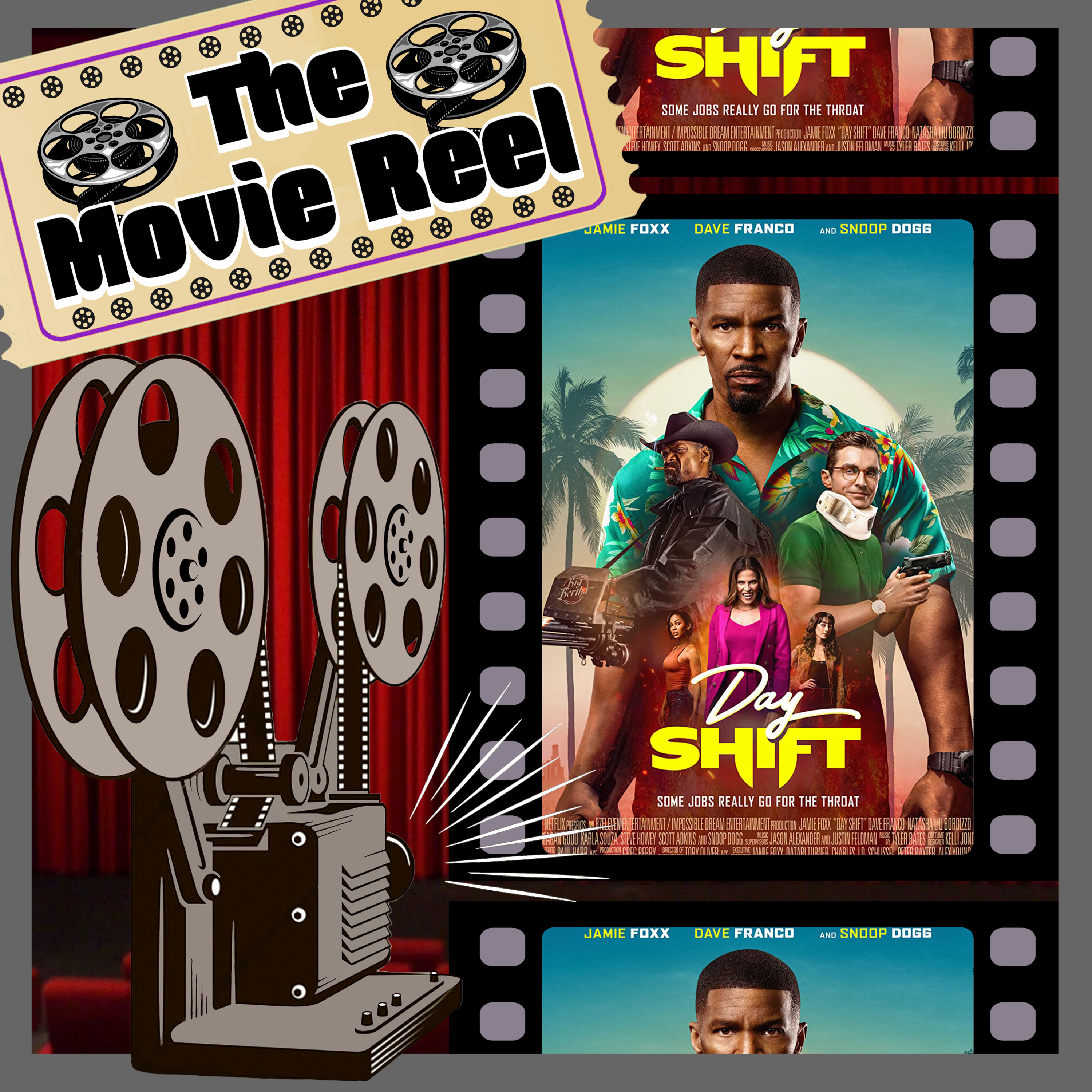 DAY SHIFT - JAMIE FOXX & SNOOP DOGG (NETFLIX) episode artwork