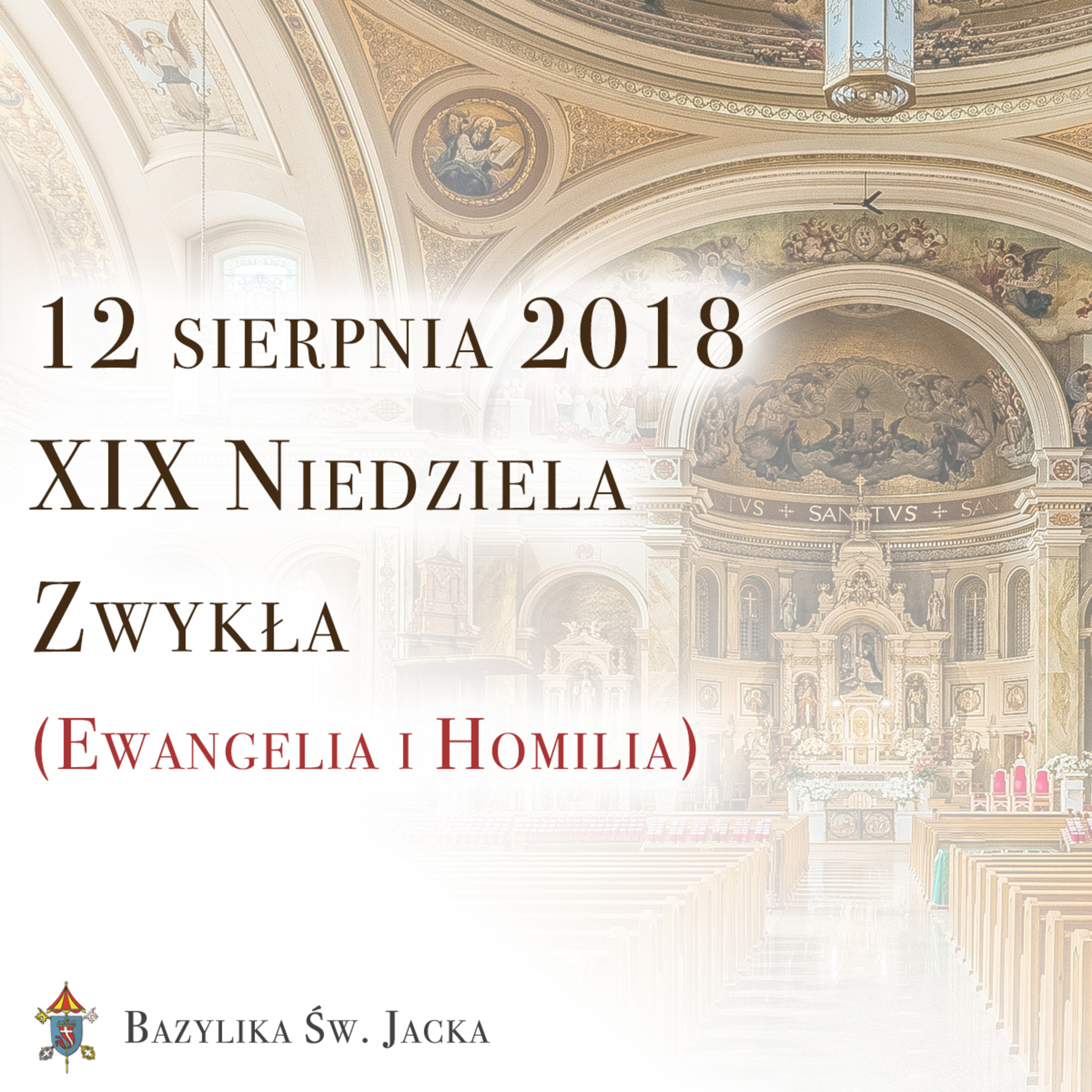 12 sierpnia - XIX Niedziela Zwykła episode artwork