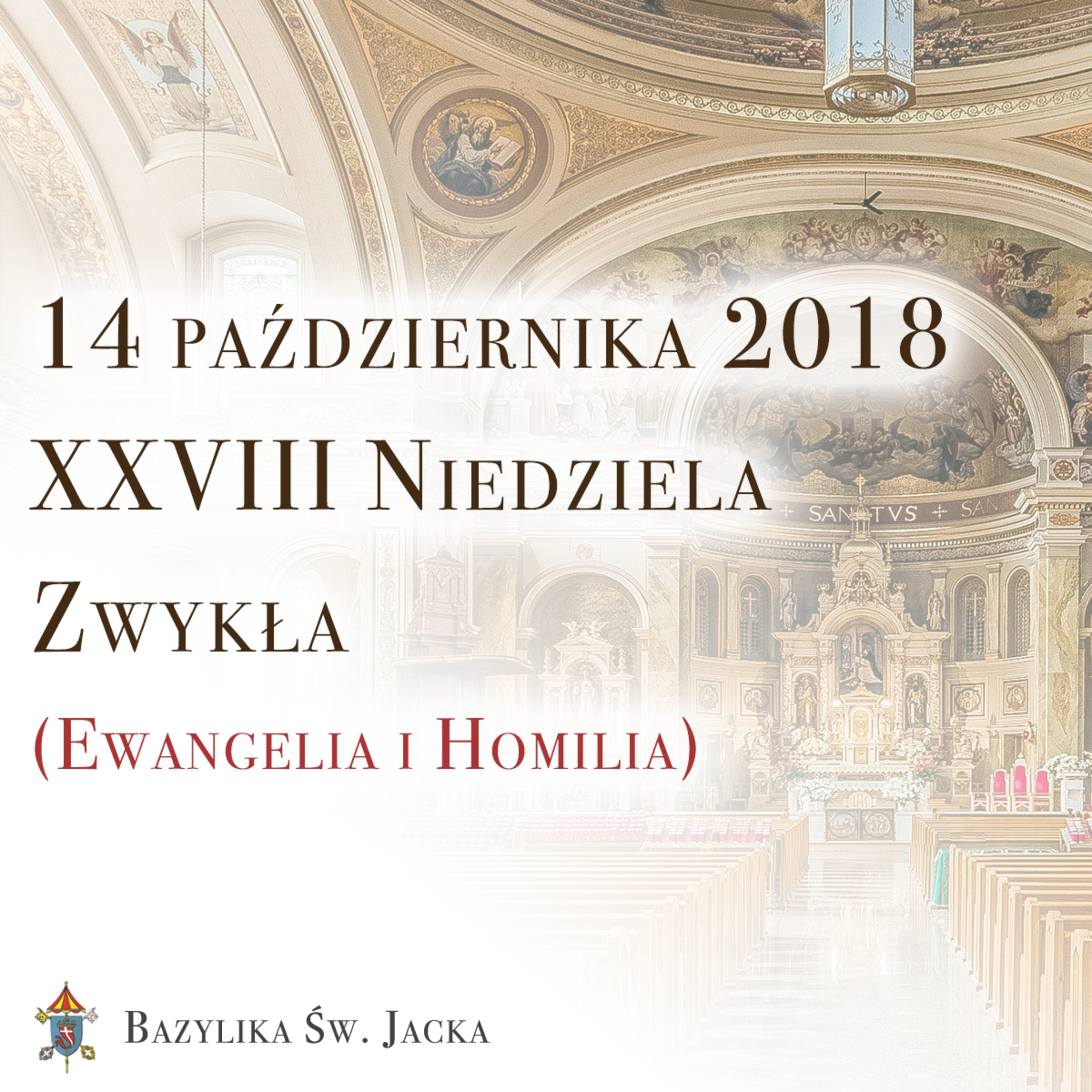 14 października 2018 - XXVIII Niedziela Zwykła episode artwork