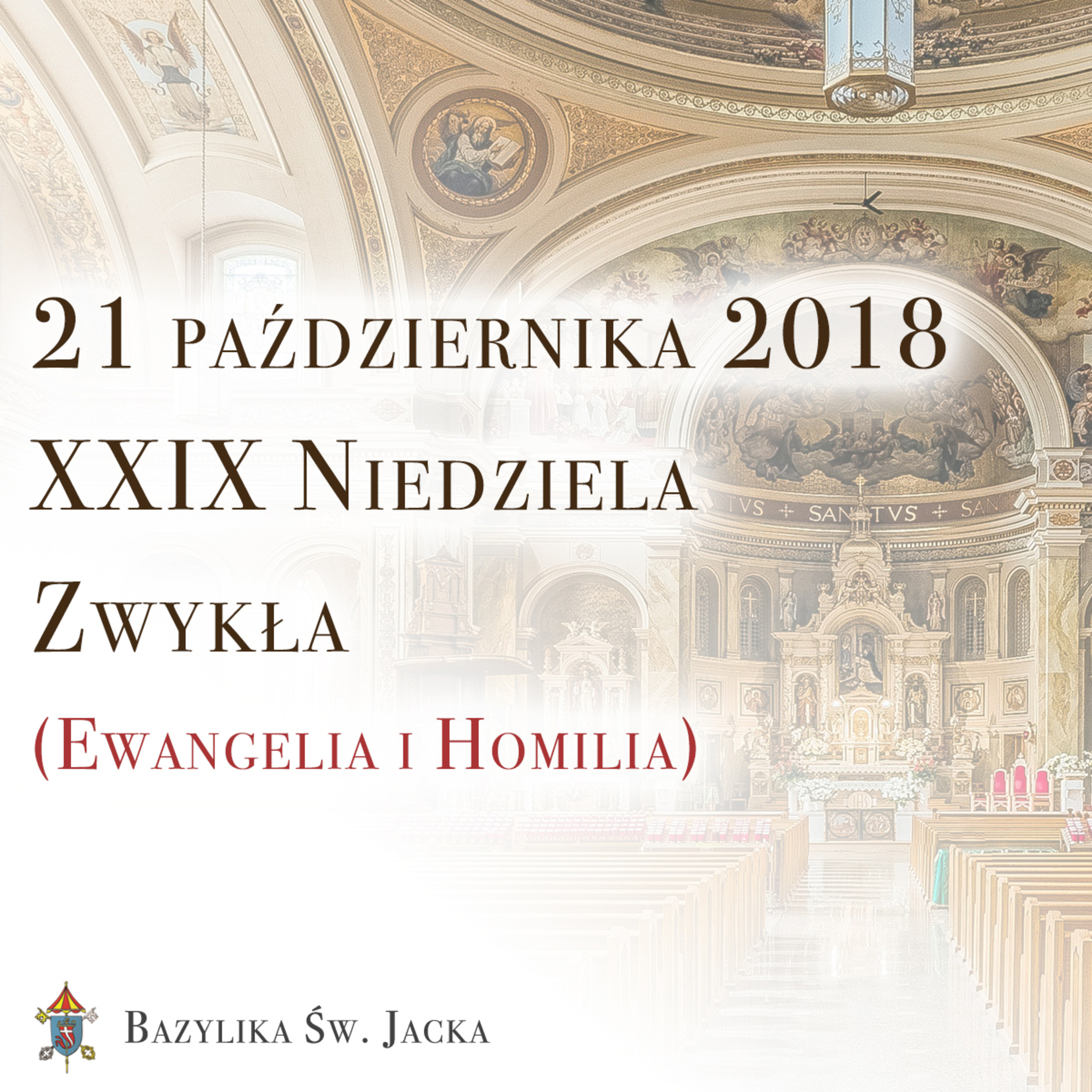 21 października 2018 - XXIX Niedziela Zwykła episode artwork